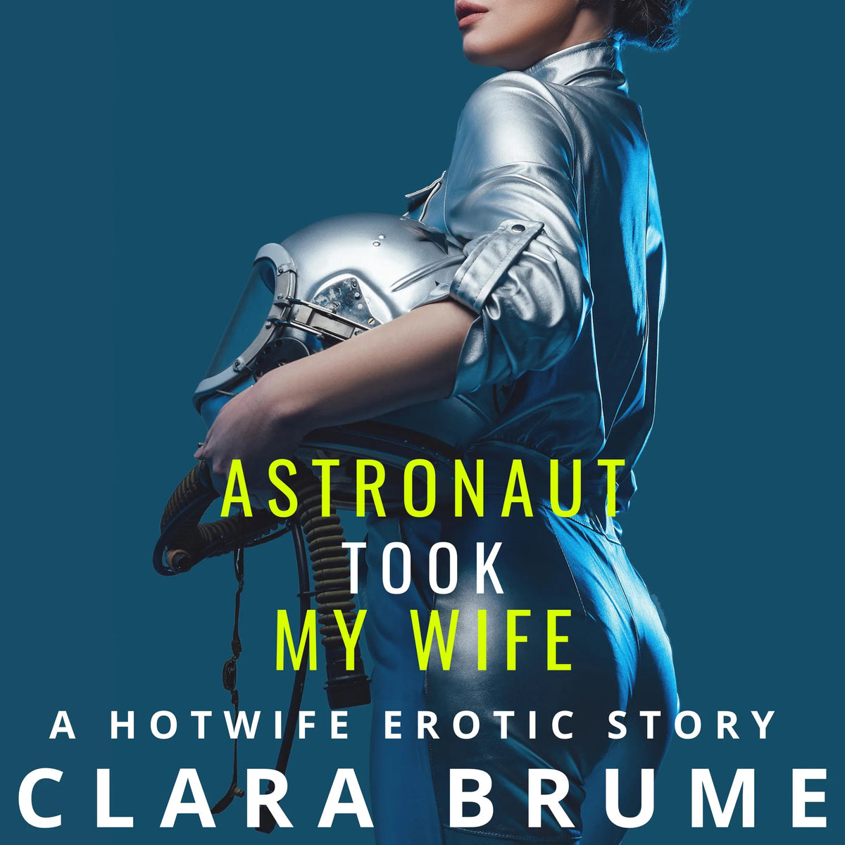 Astronaut Took My Wife