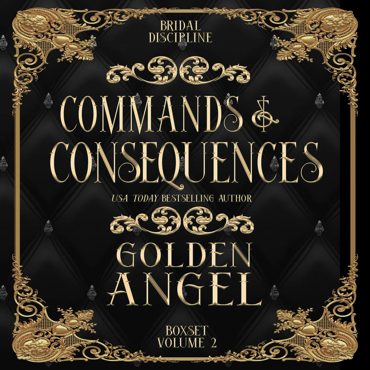 Commands and Consequences