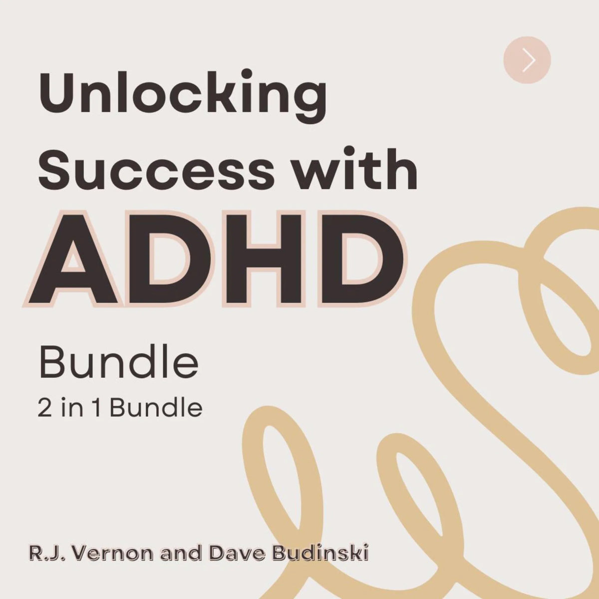 Unlocking Success with ADHD Bundle, 2 in 1 Bundle