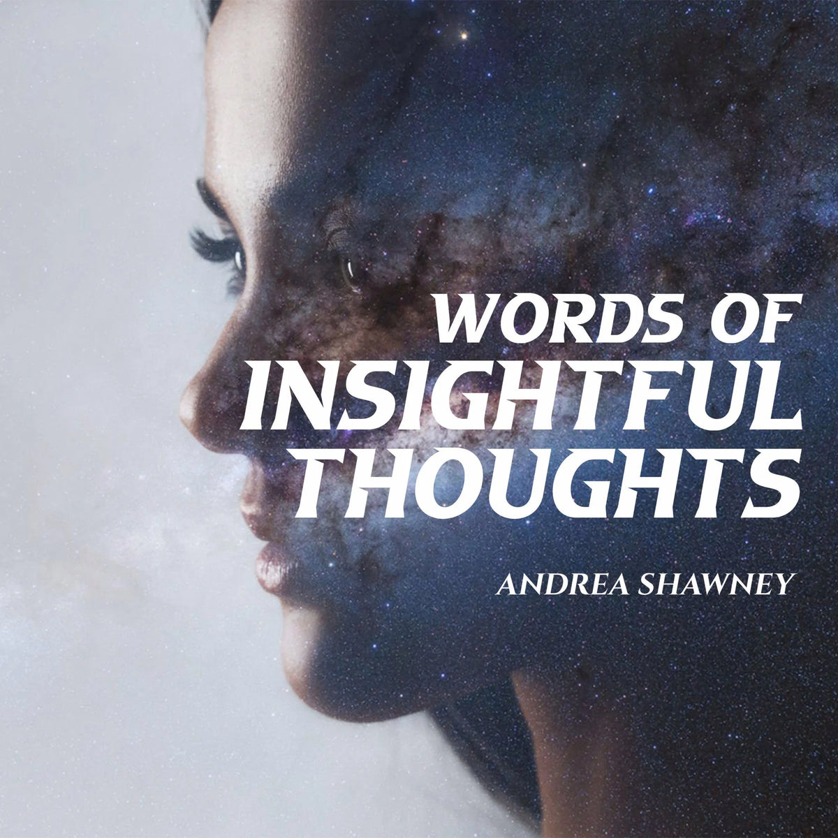 Words Of Insightful Thoughts