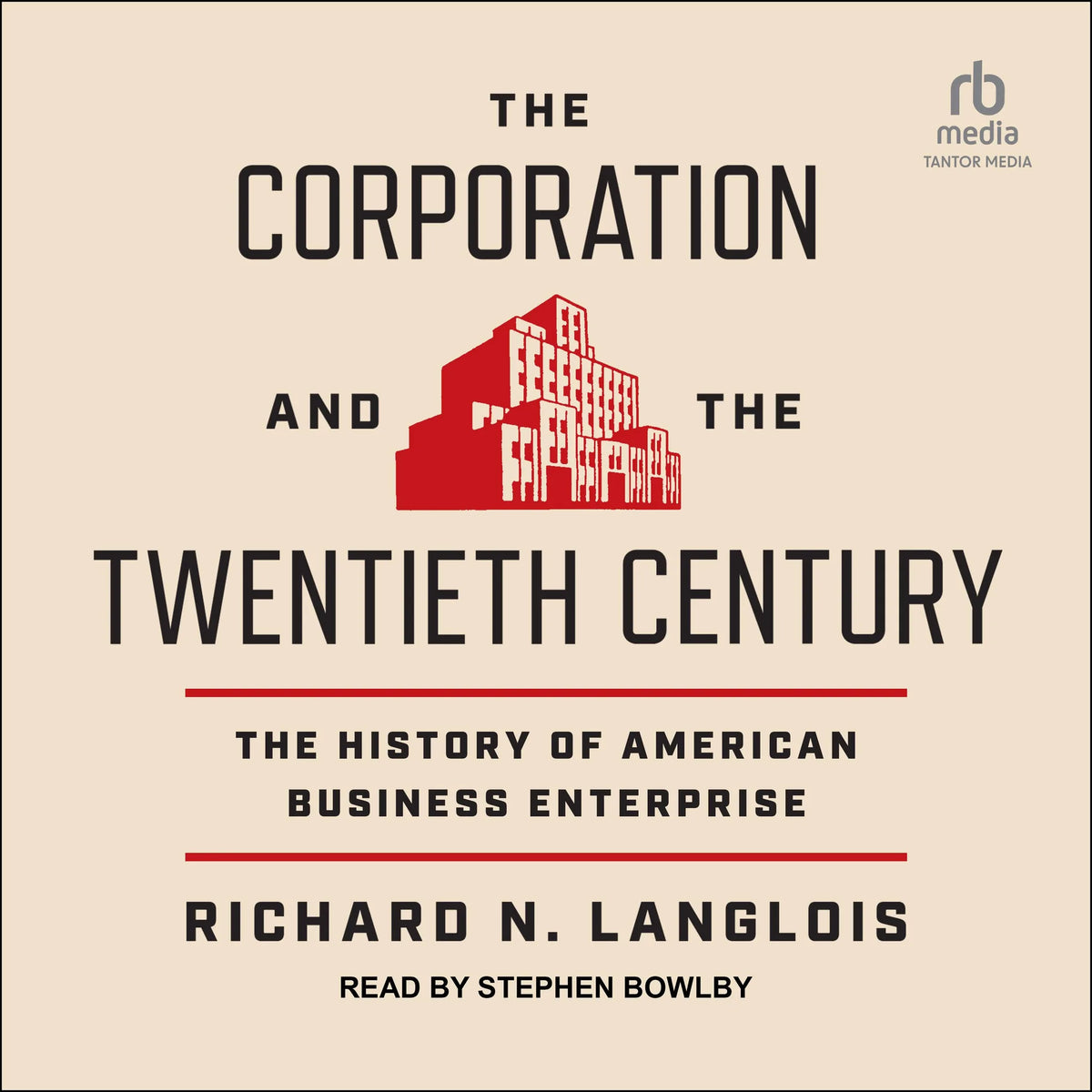 The Corporation and the Twentieth Century