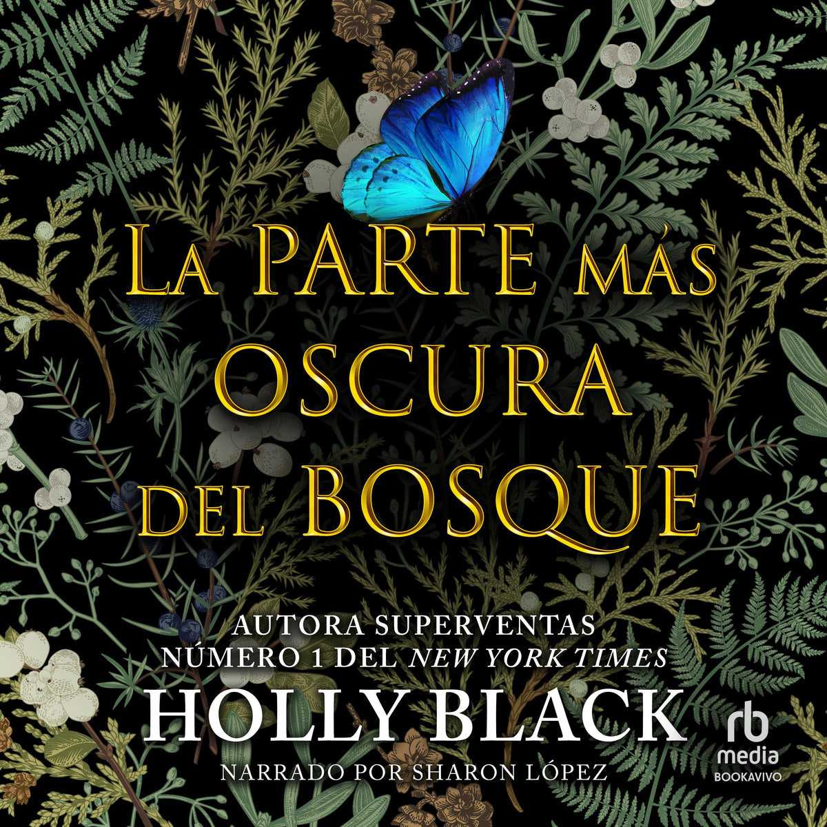 La parte más oscura del bosque