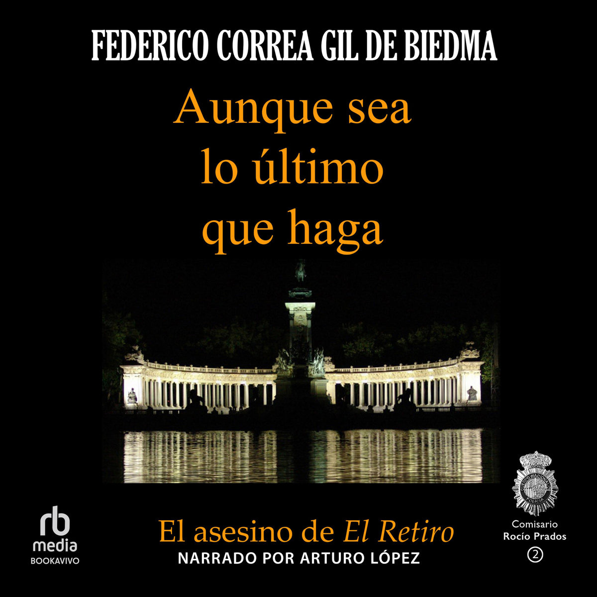 Aunque sea lo último que haga