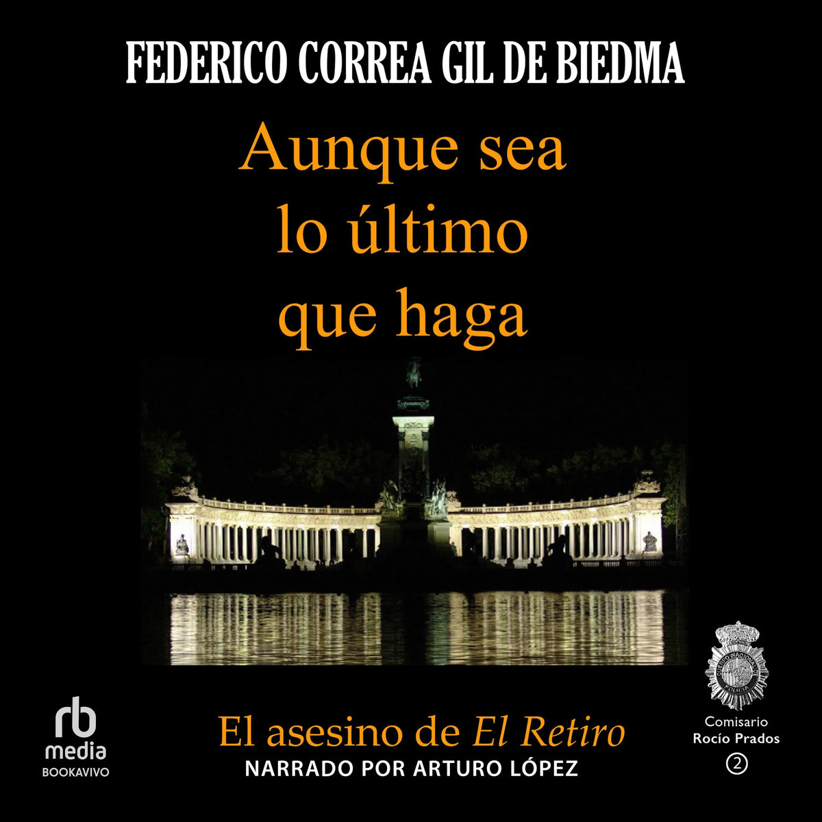 Aunque sea lo último que haga