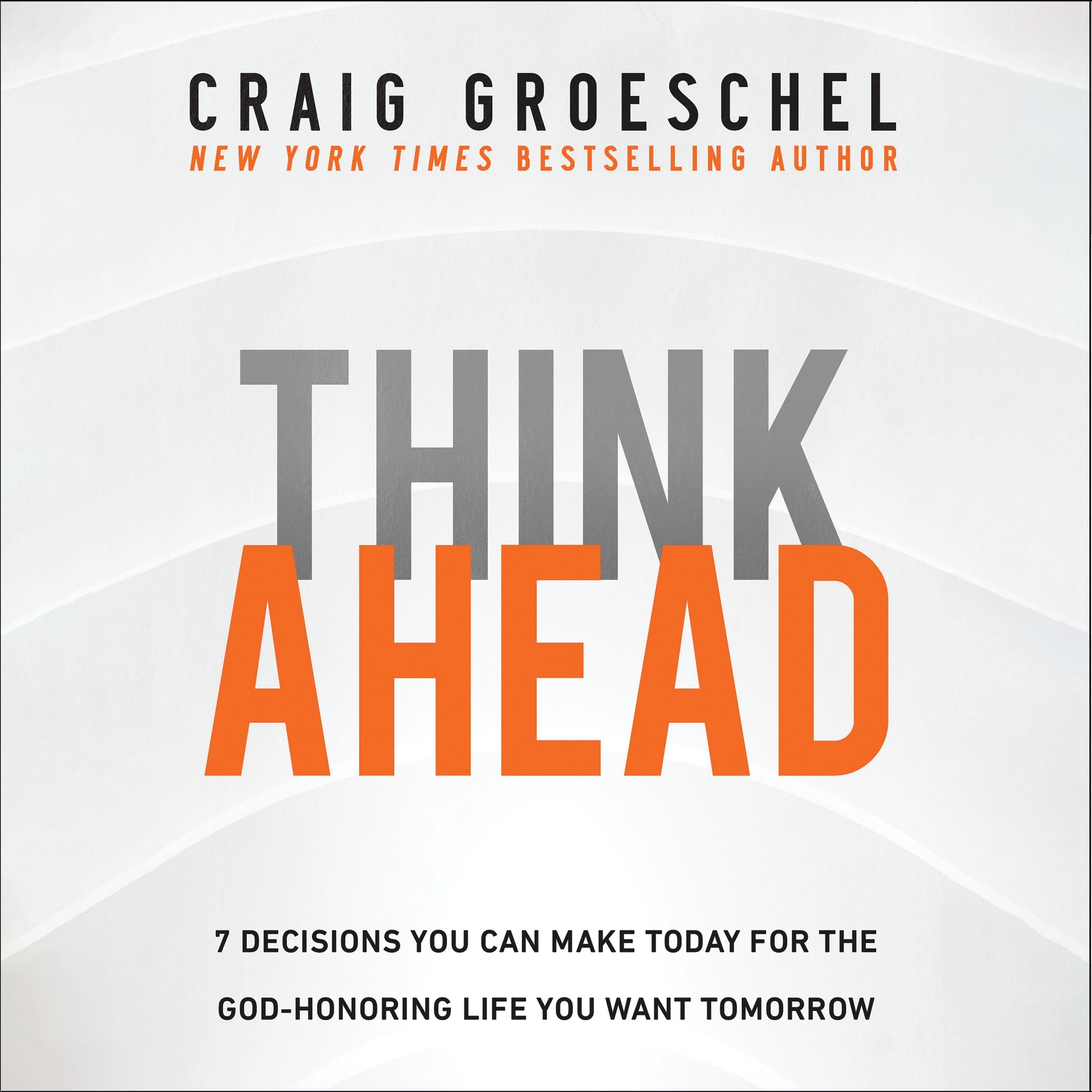 Think Ahead