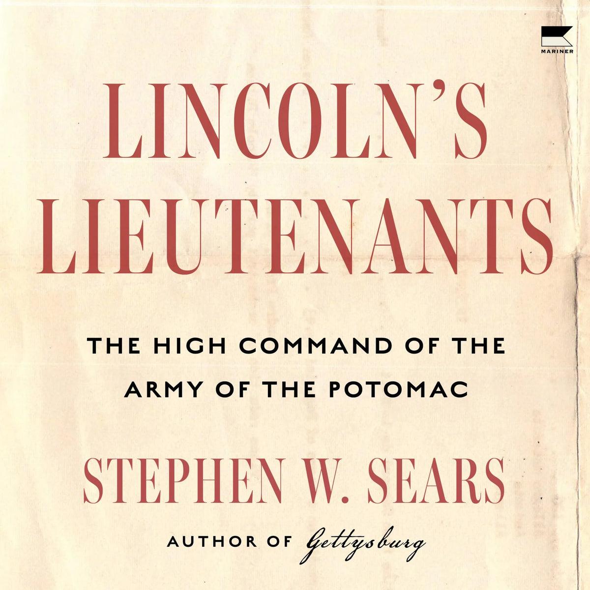 Lincoln's Lieutenants