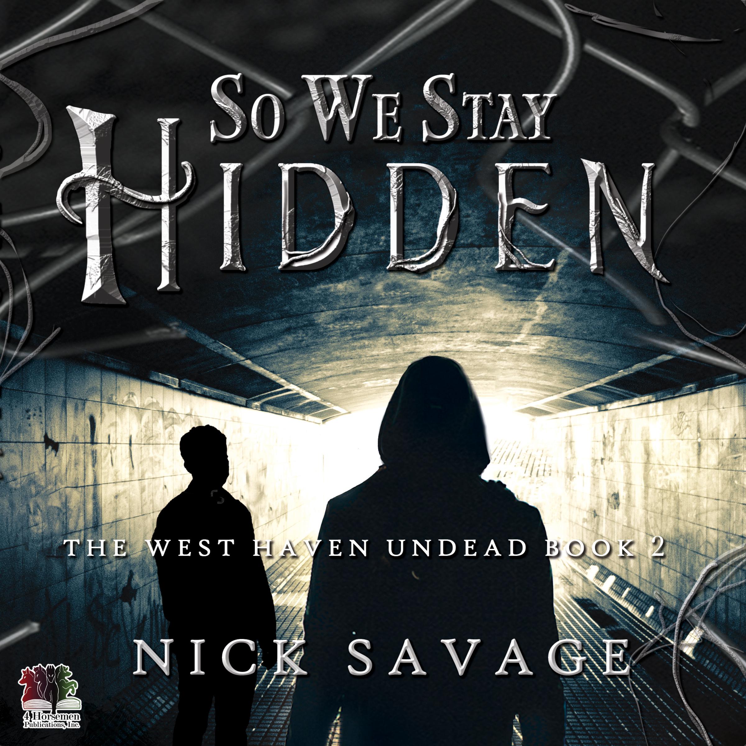 So We Stay Hidden
