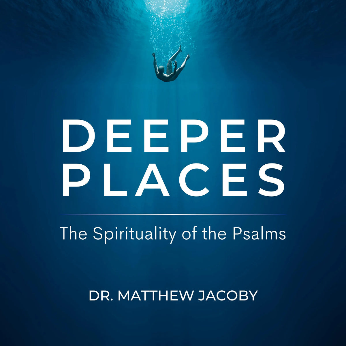 Deeper Places