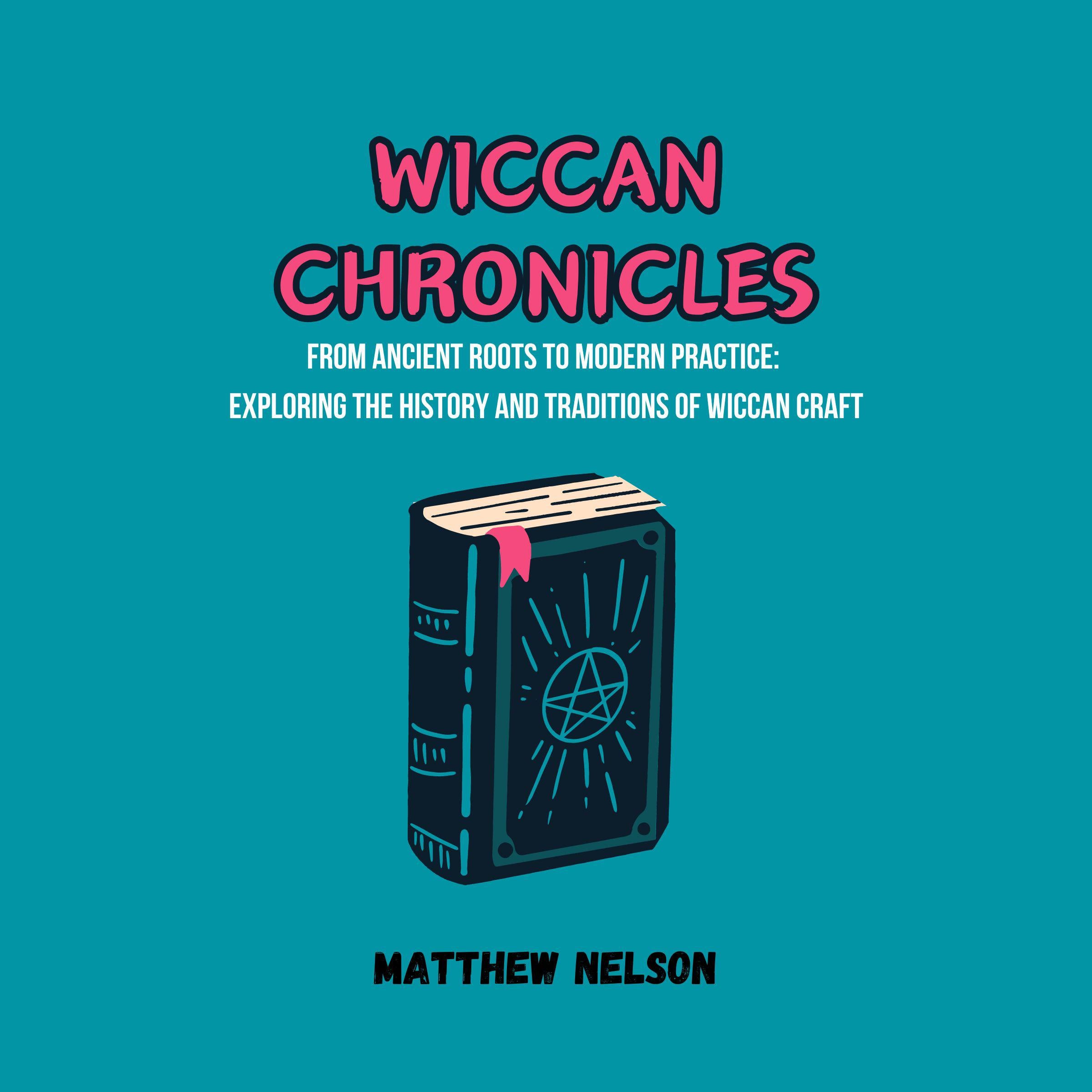 Wiccan Chronicles