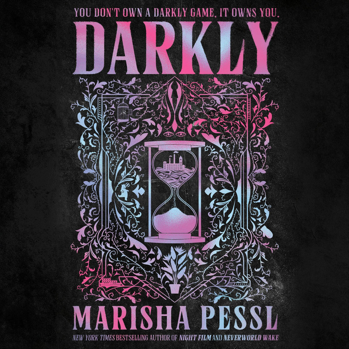 Darkly