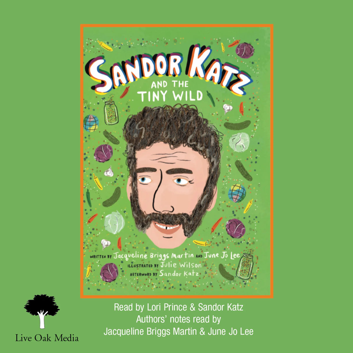 Sandor Katz and the Tiny Wild