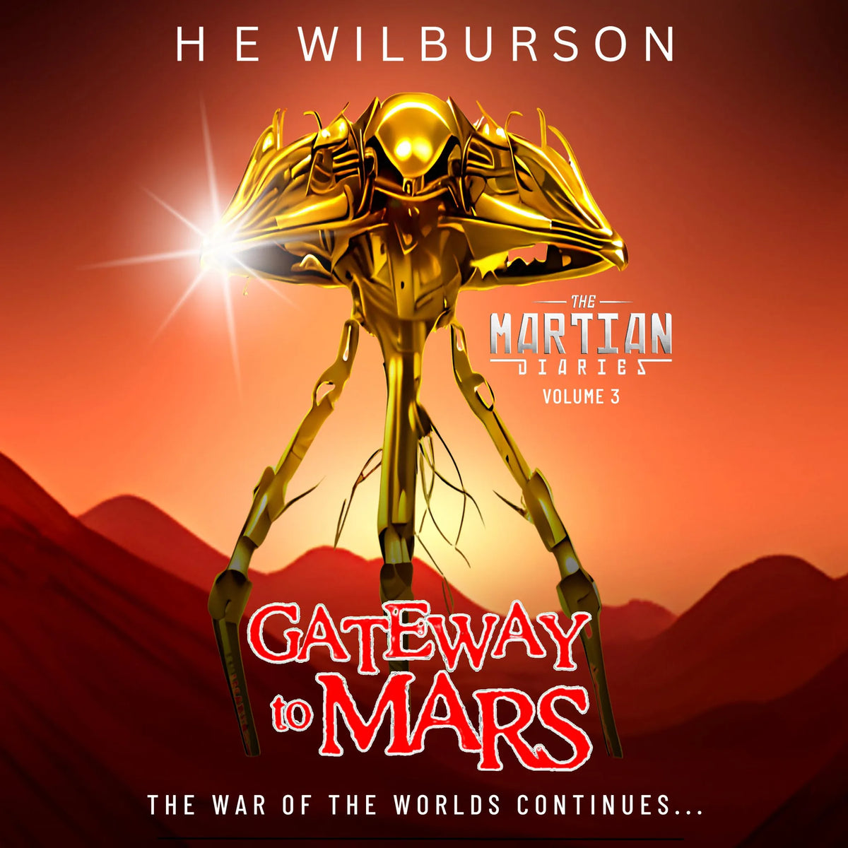 The Martian Diaries: Vol. 3 Gateway To Mars
