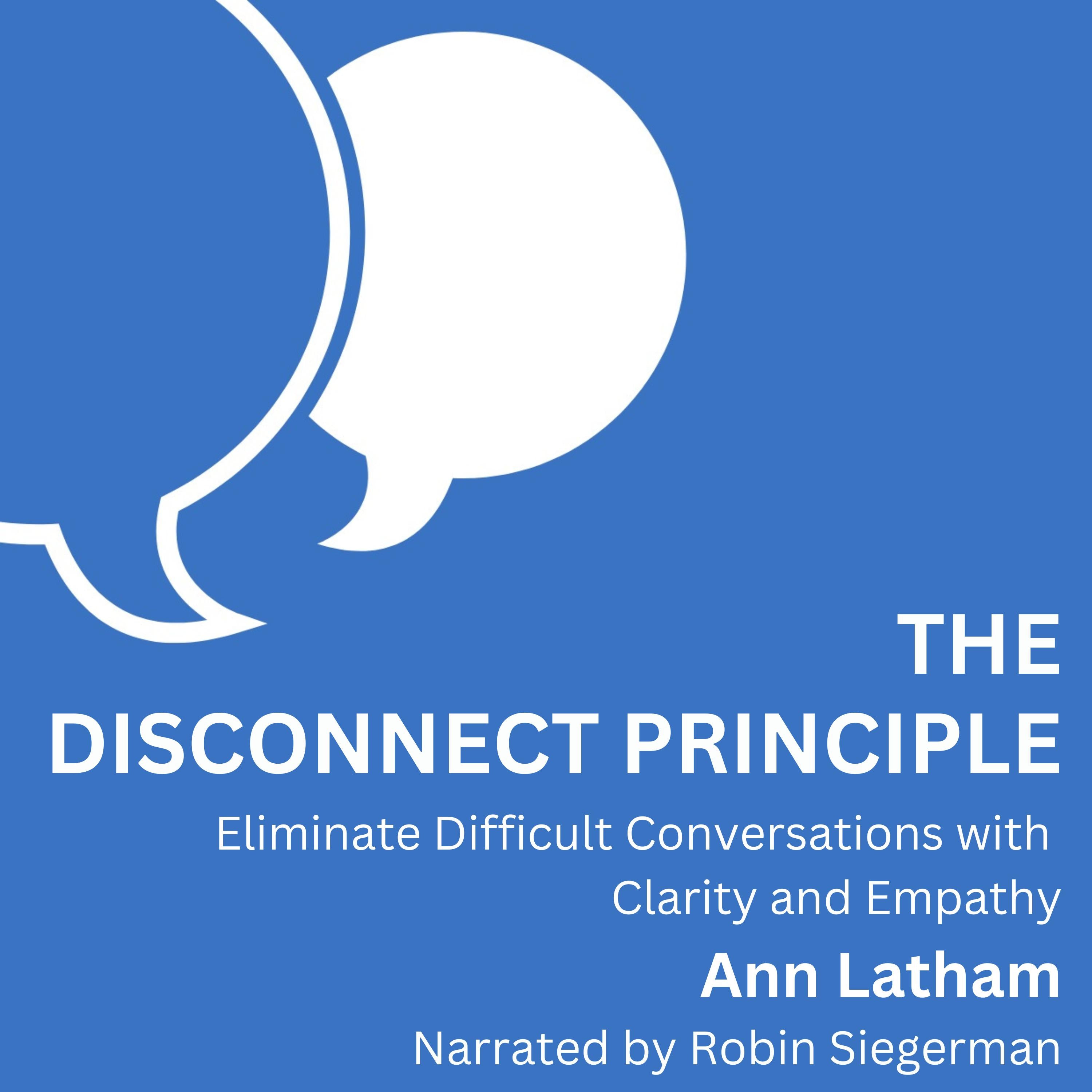 The Disconnect Principle