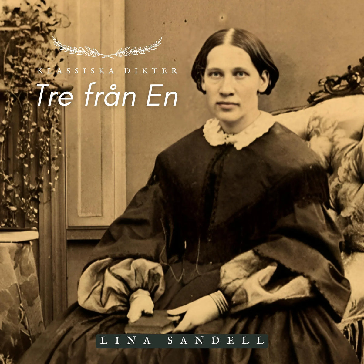 Tre från En - Lina Sandell
