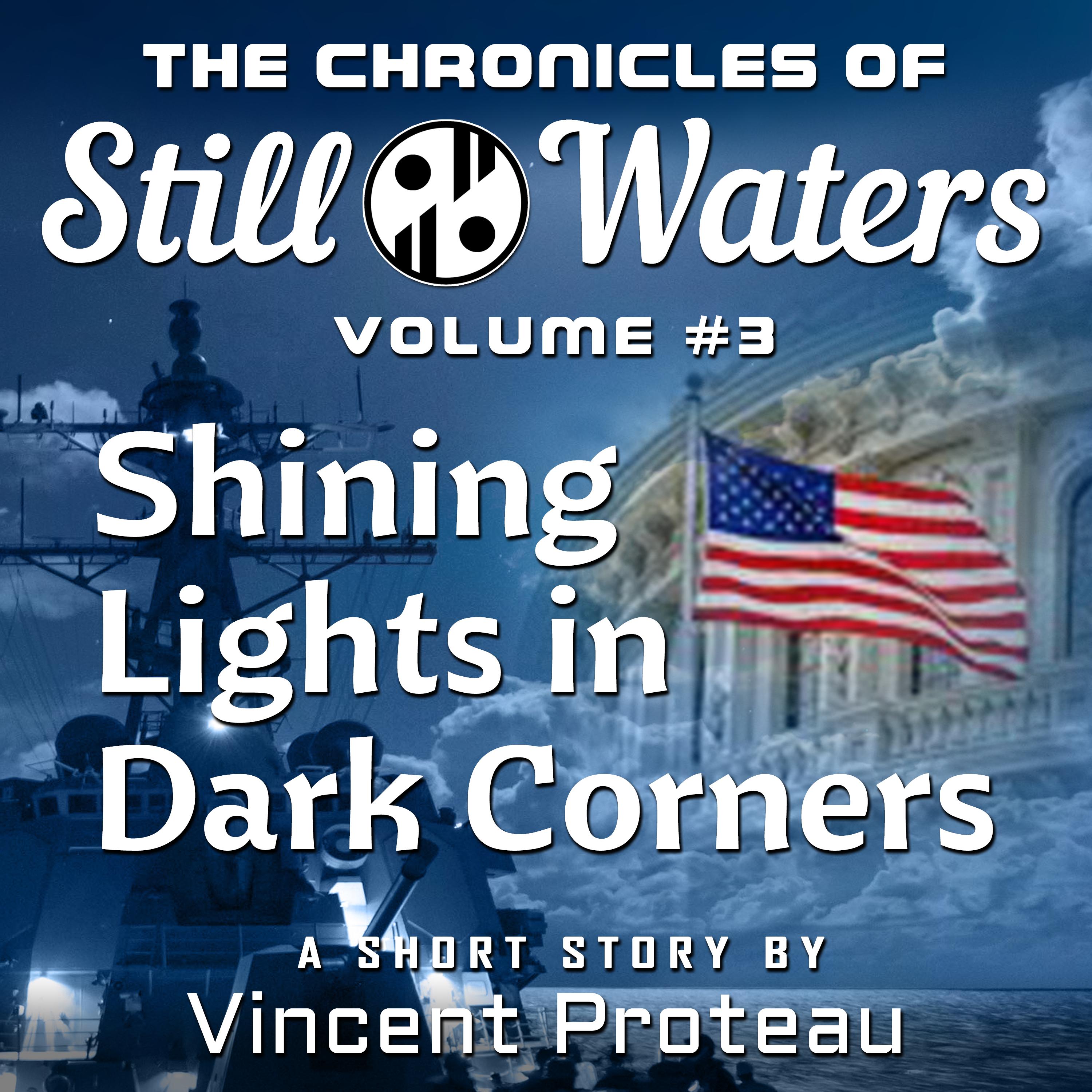 Shining Lights in Dark Corners