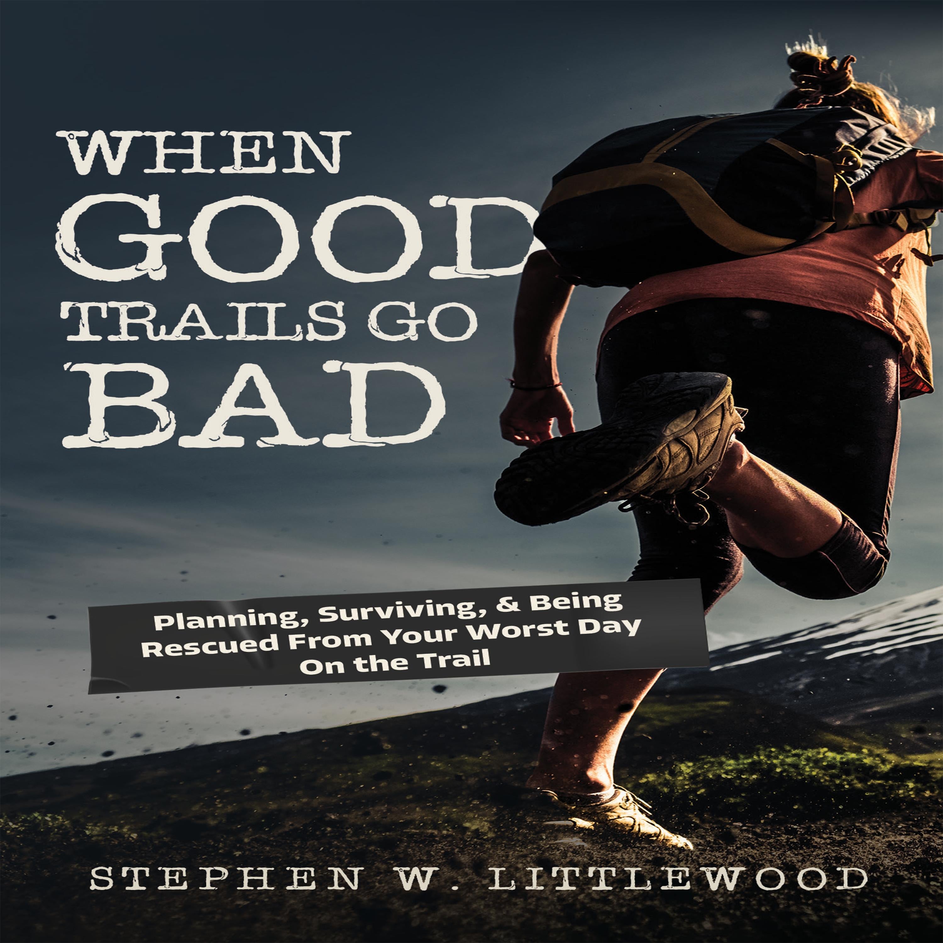 When Good Trails Go Bad