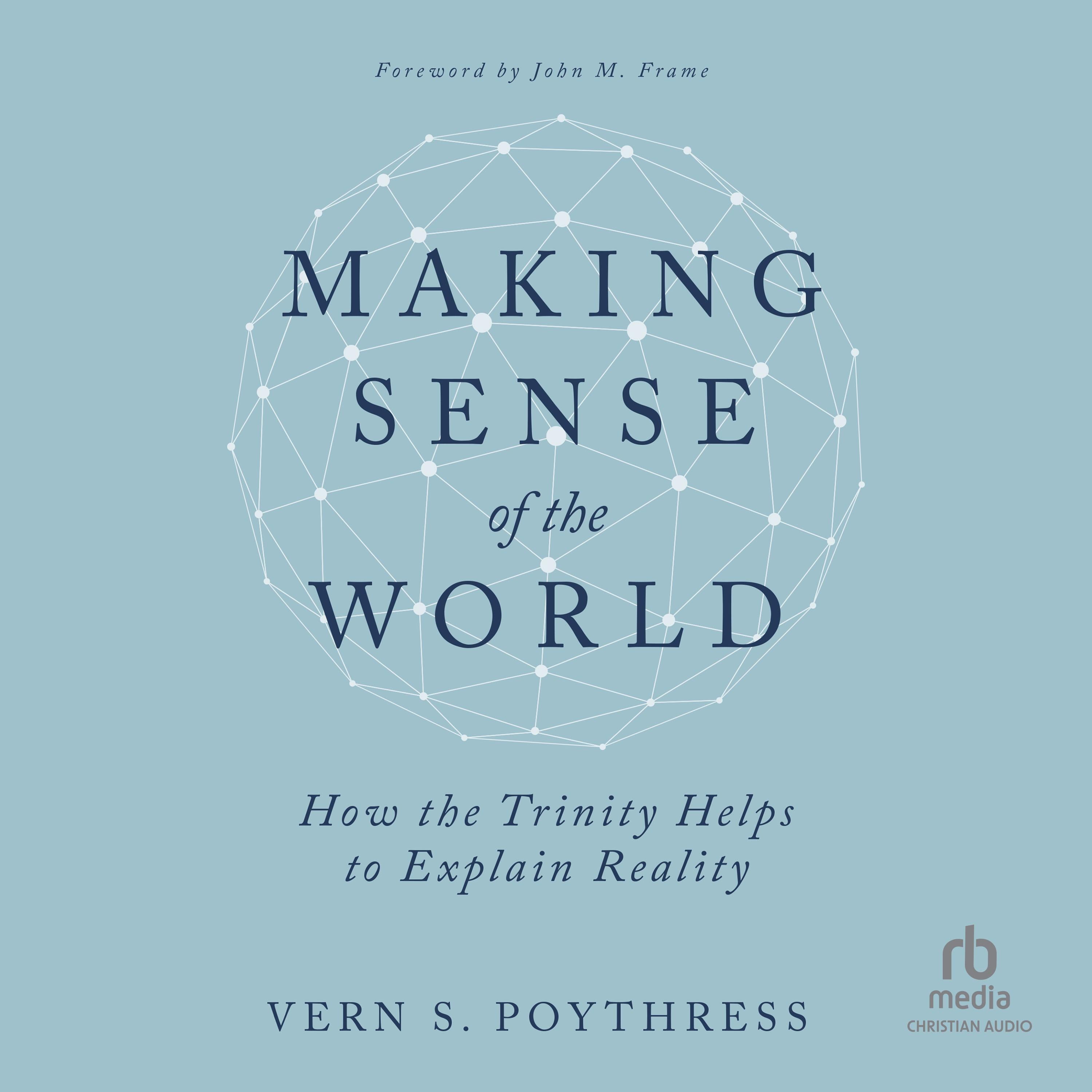 Making Sense of the World
