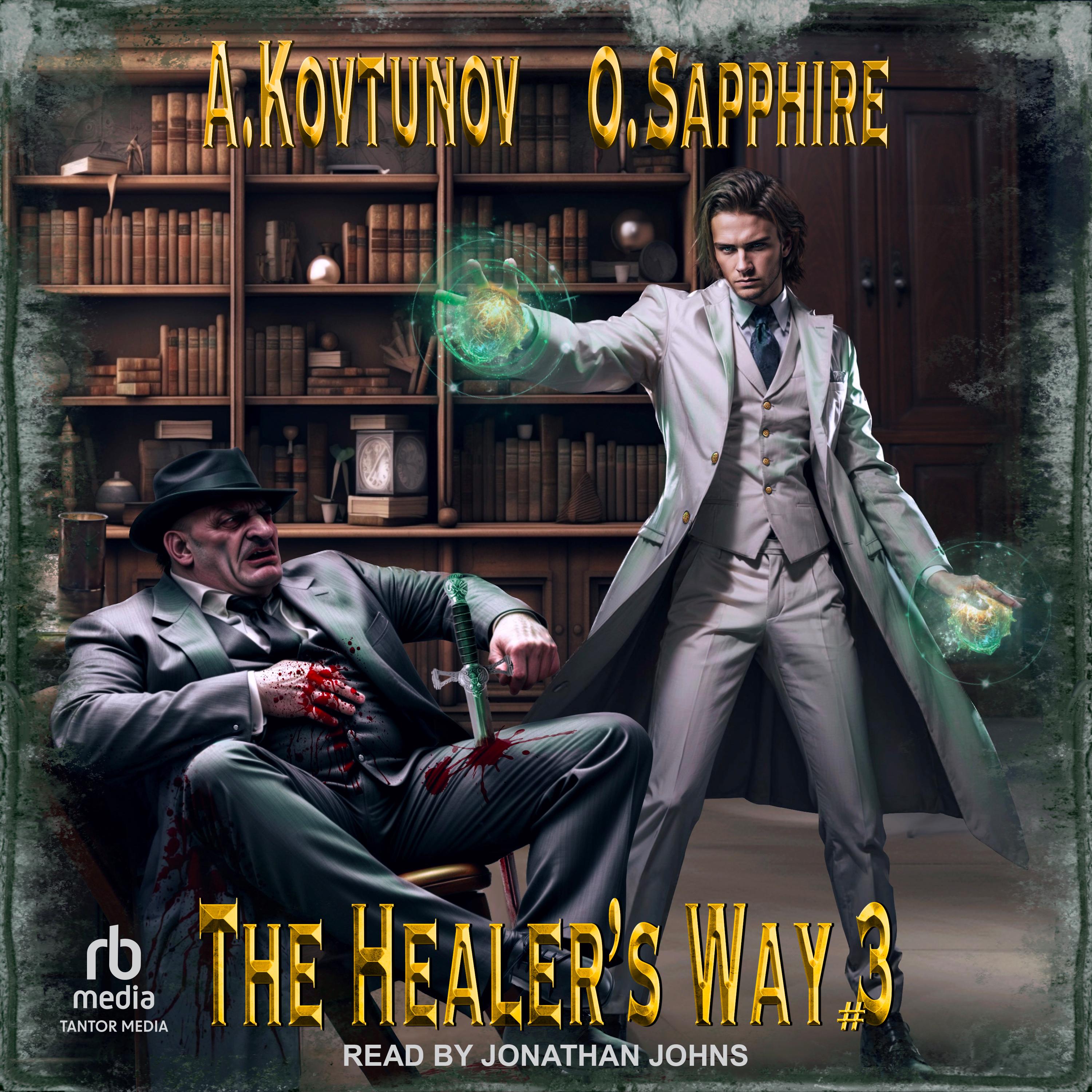 The Healer's Way