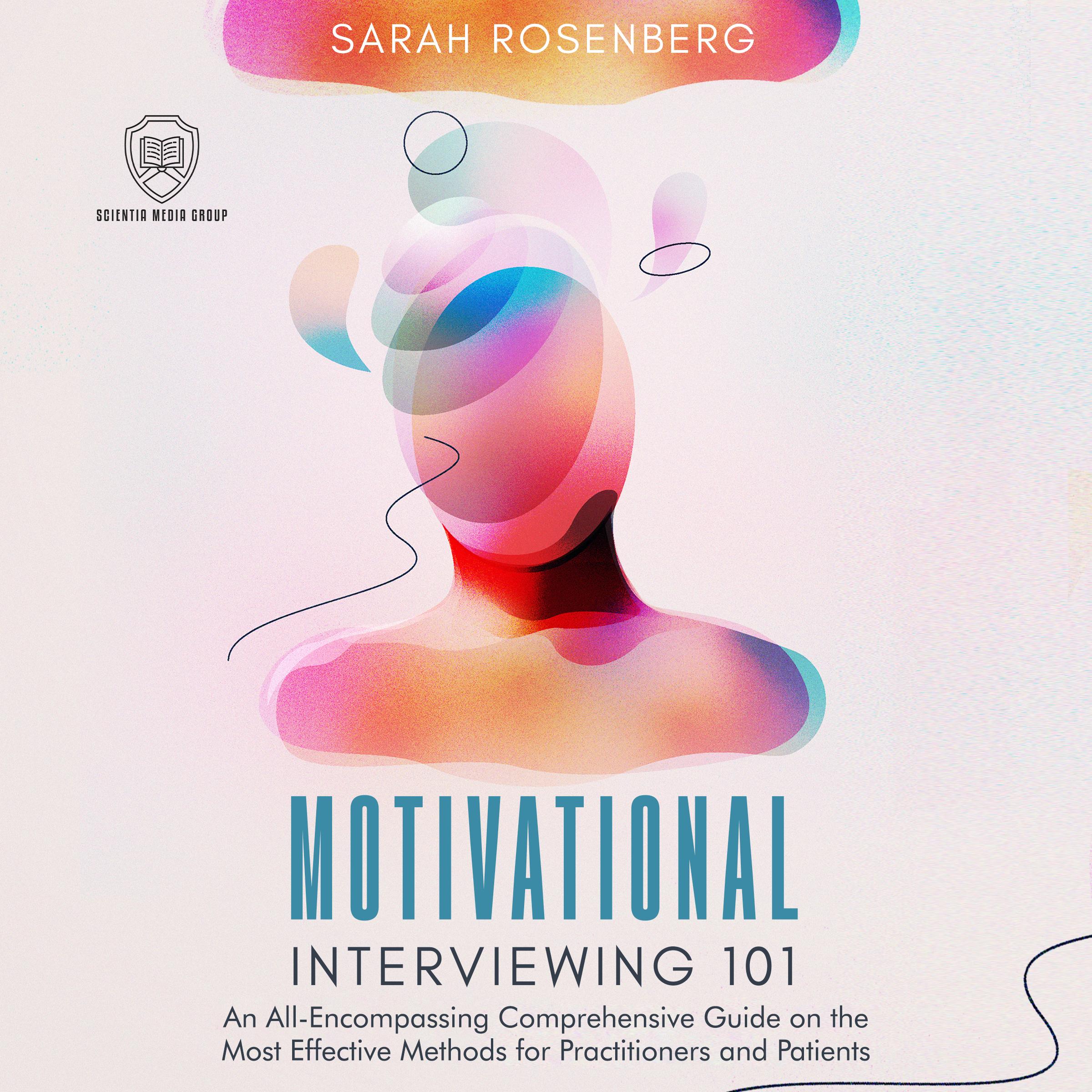 Motivational Interviewing 101