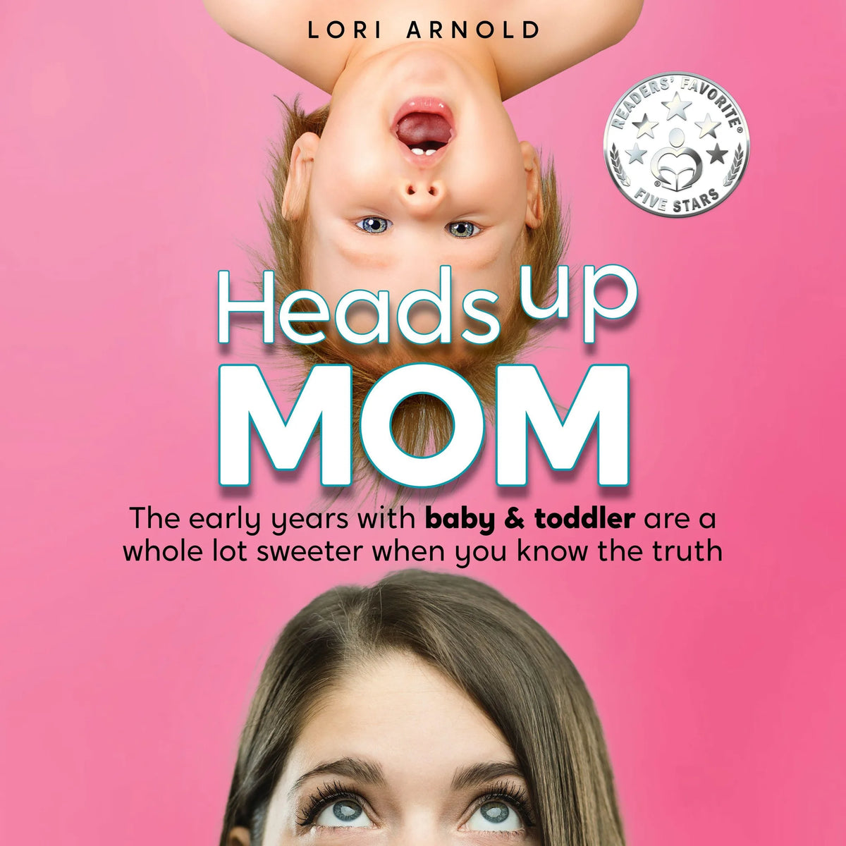 Heads Up Mom