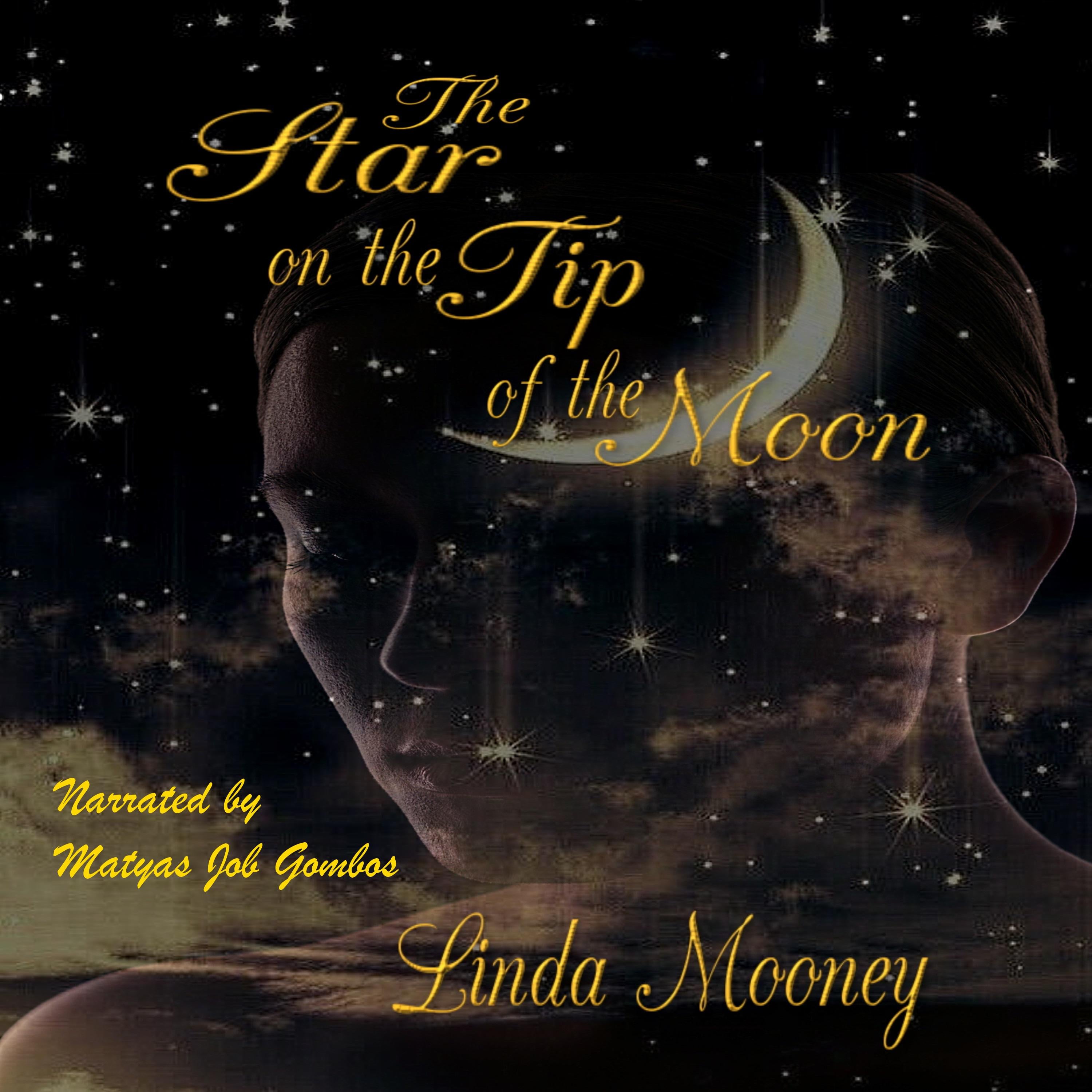 The Star on the Tip of the Moon