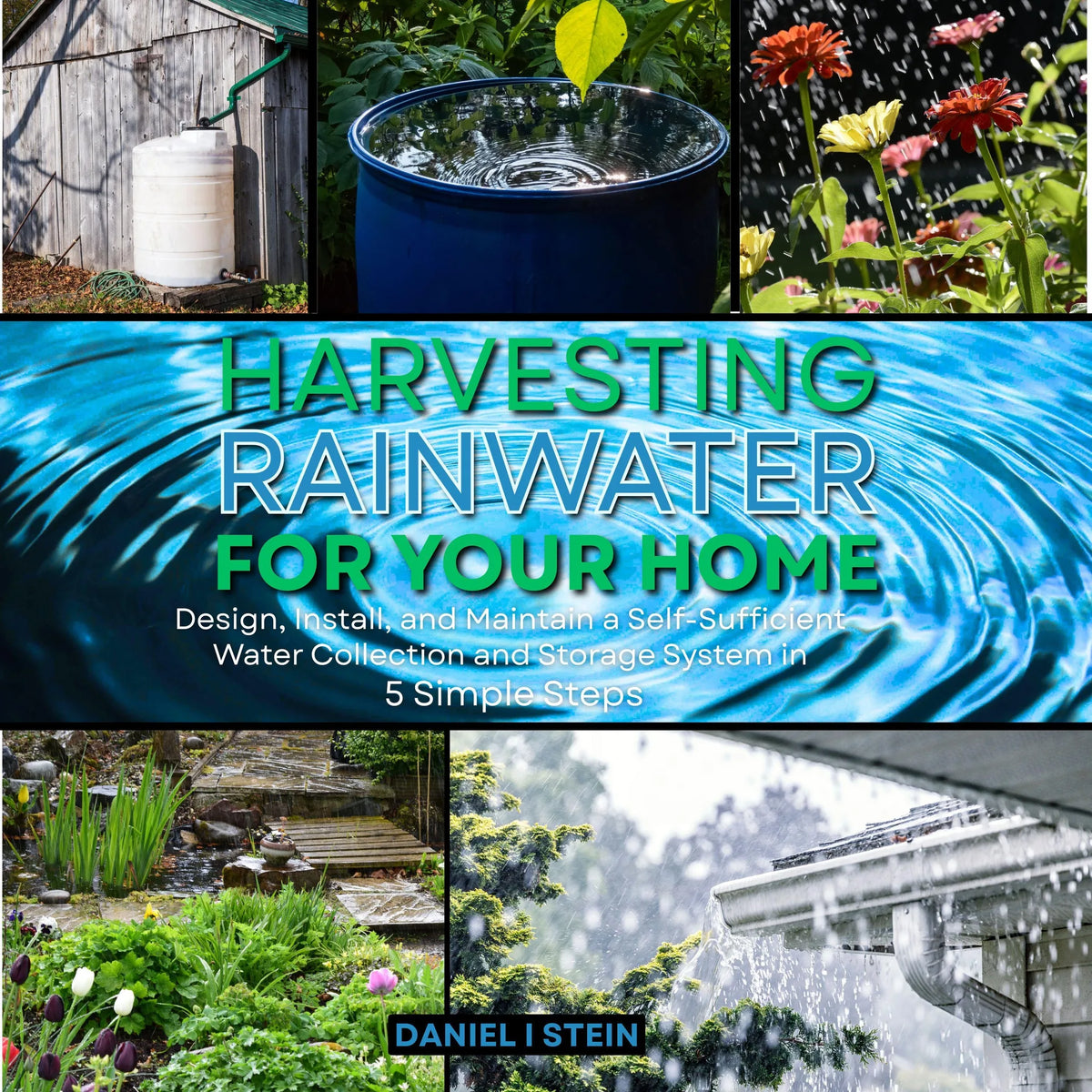 Harvesting Rainwater for Your Home