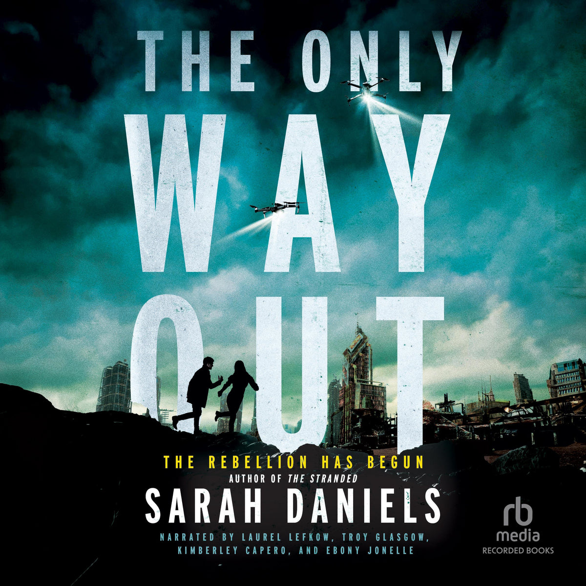 The Only Way Out