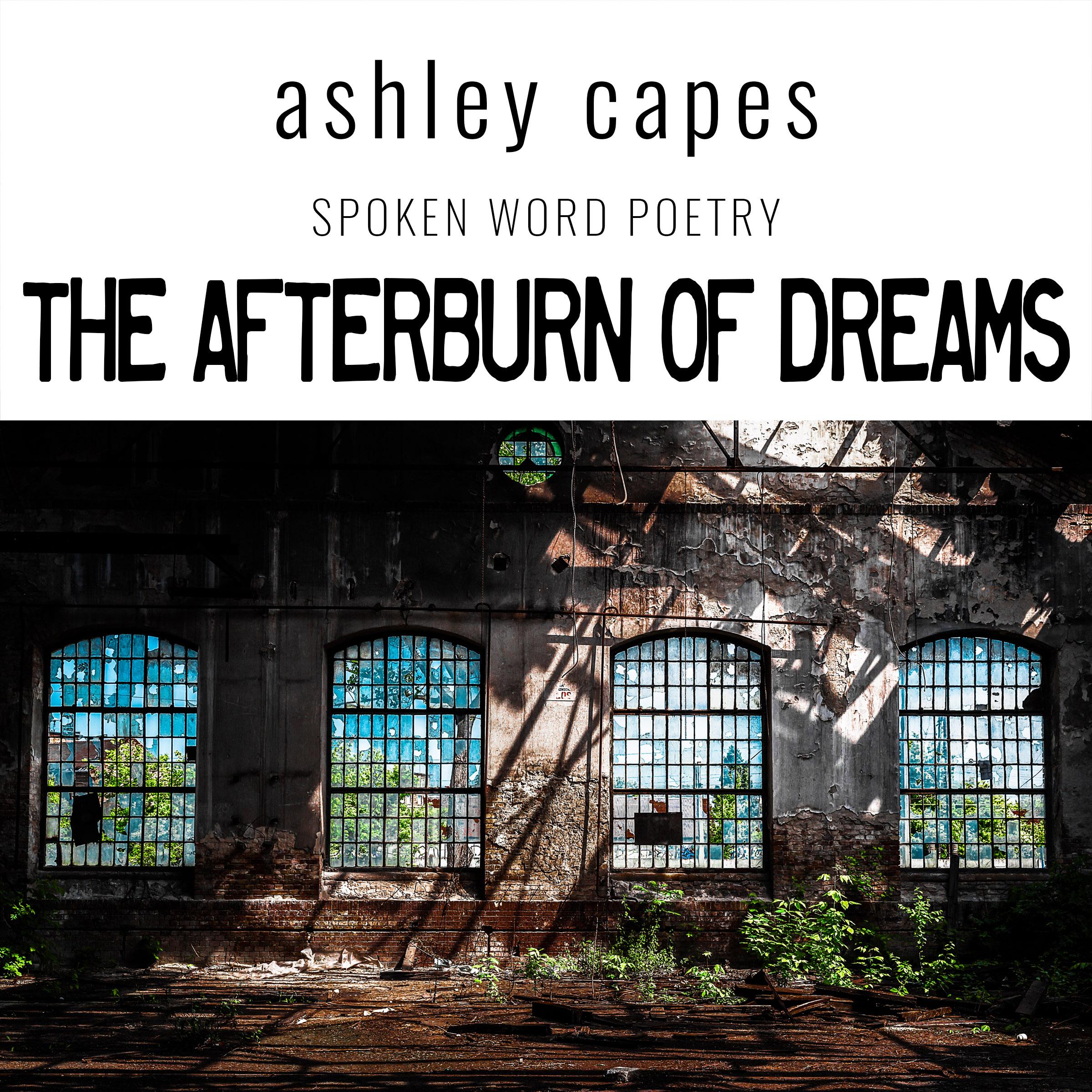 The Afterburn of Dreams