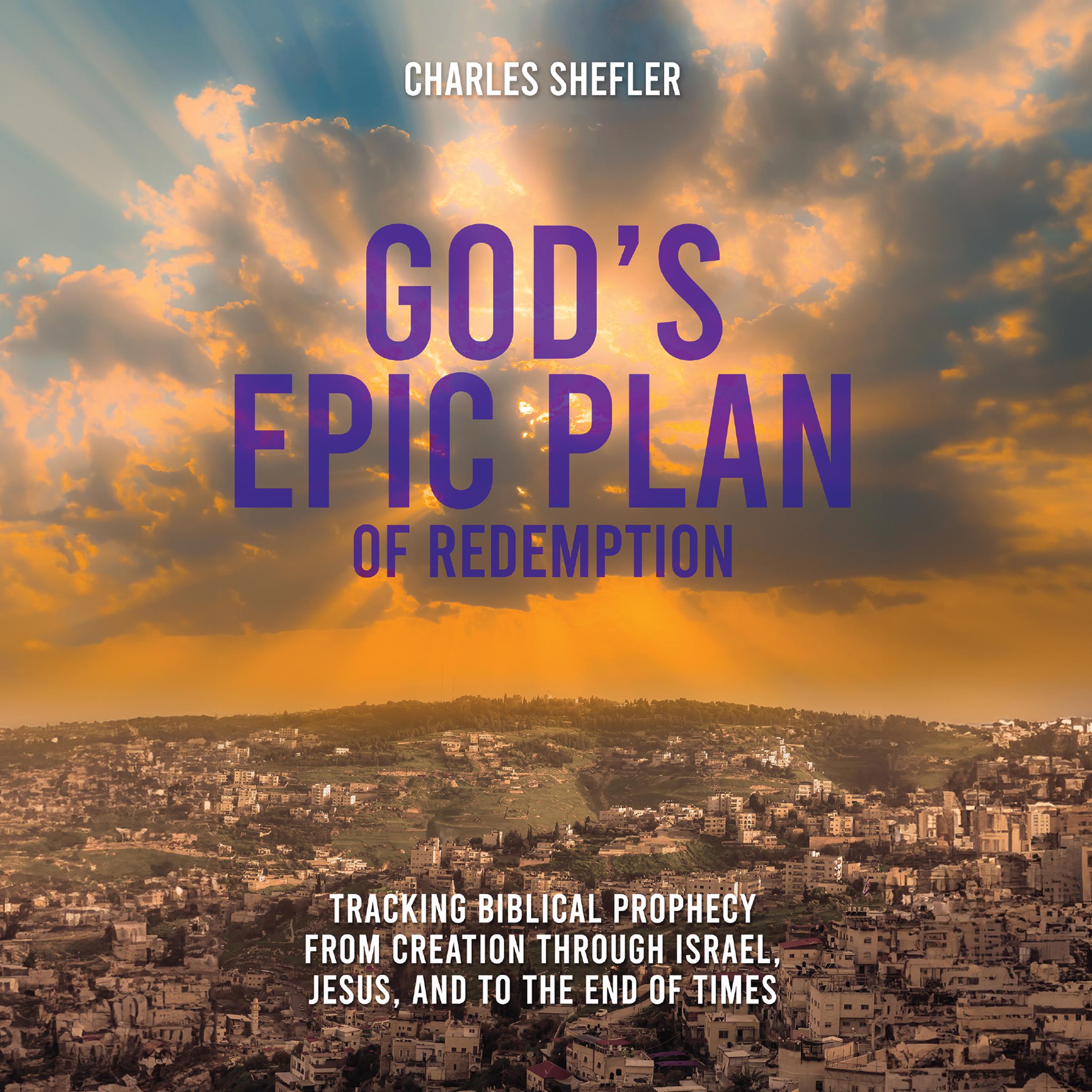 God's Epic Plan of Redemption