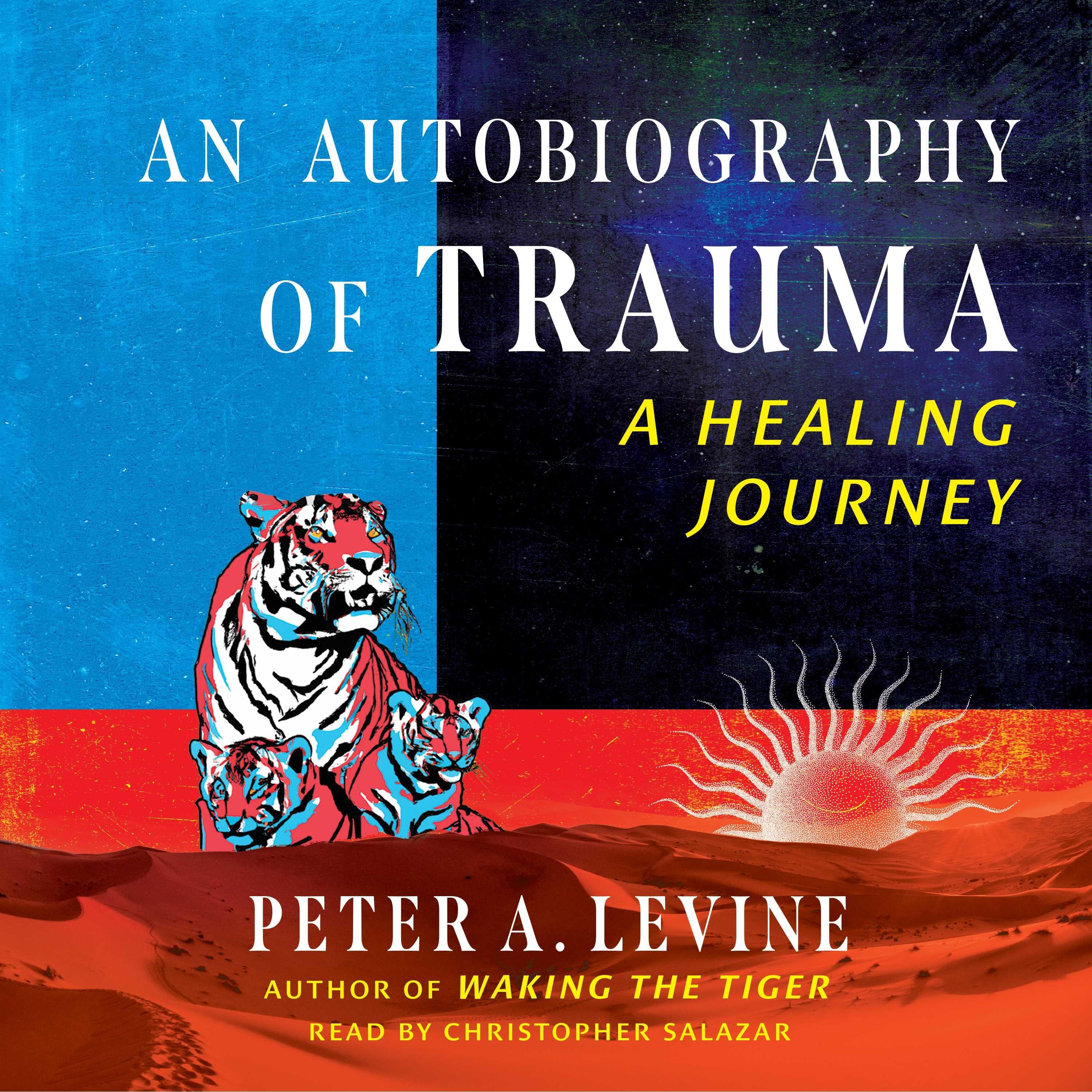 An Autobiography of Trauma