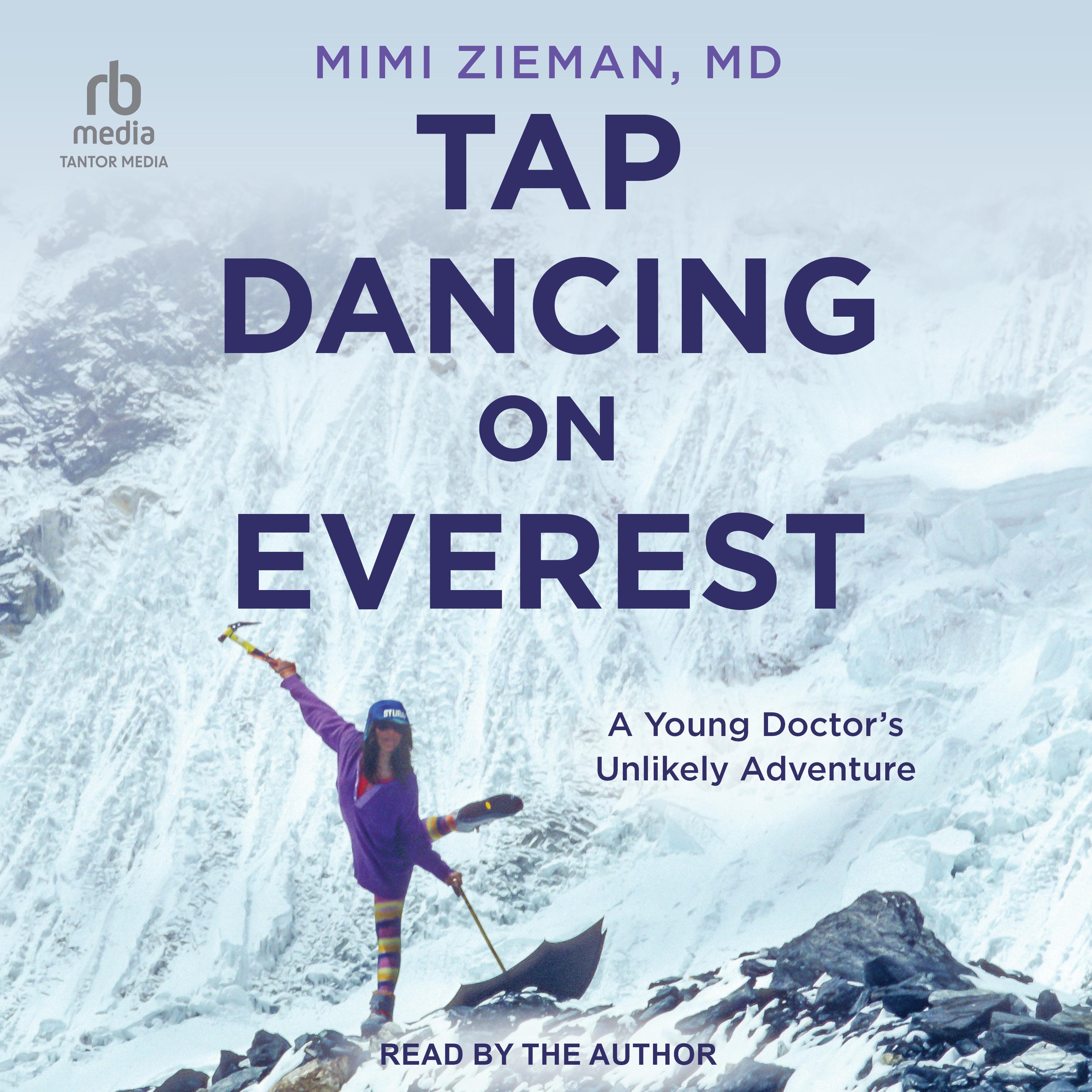 Tap Dancing on Everest