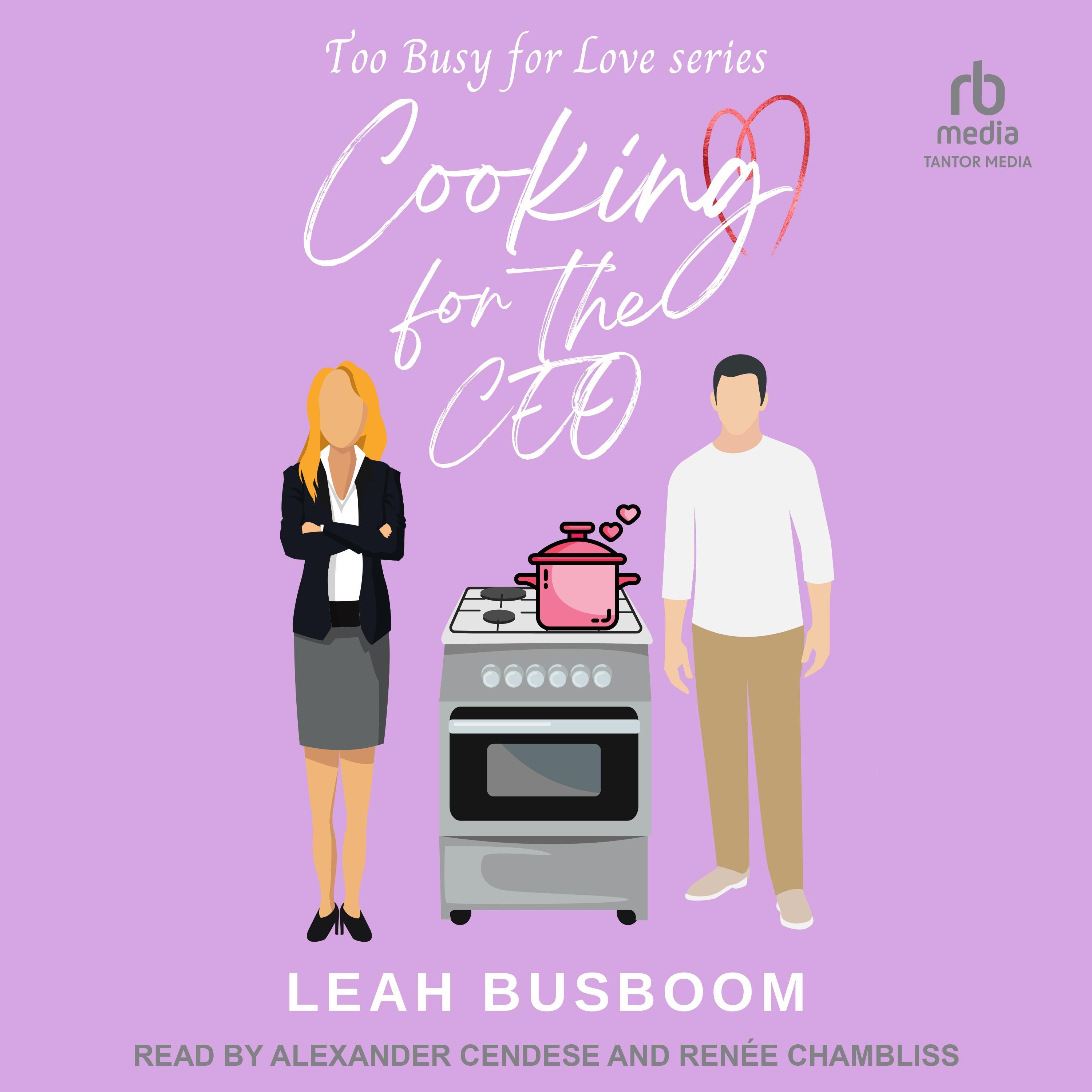 Cooking for the CEO