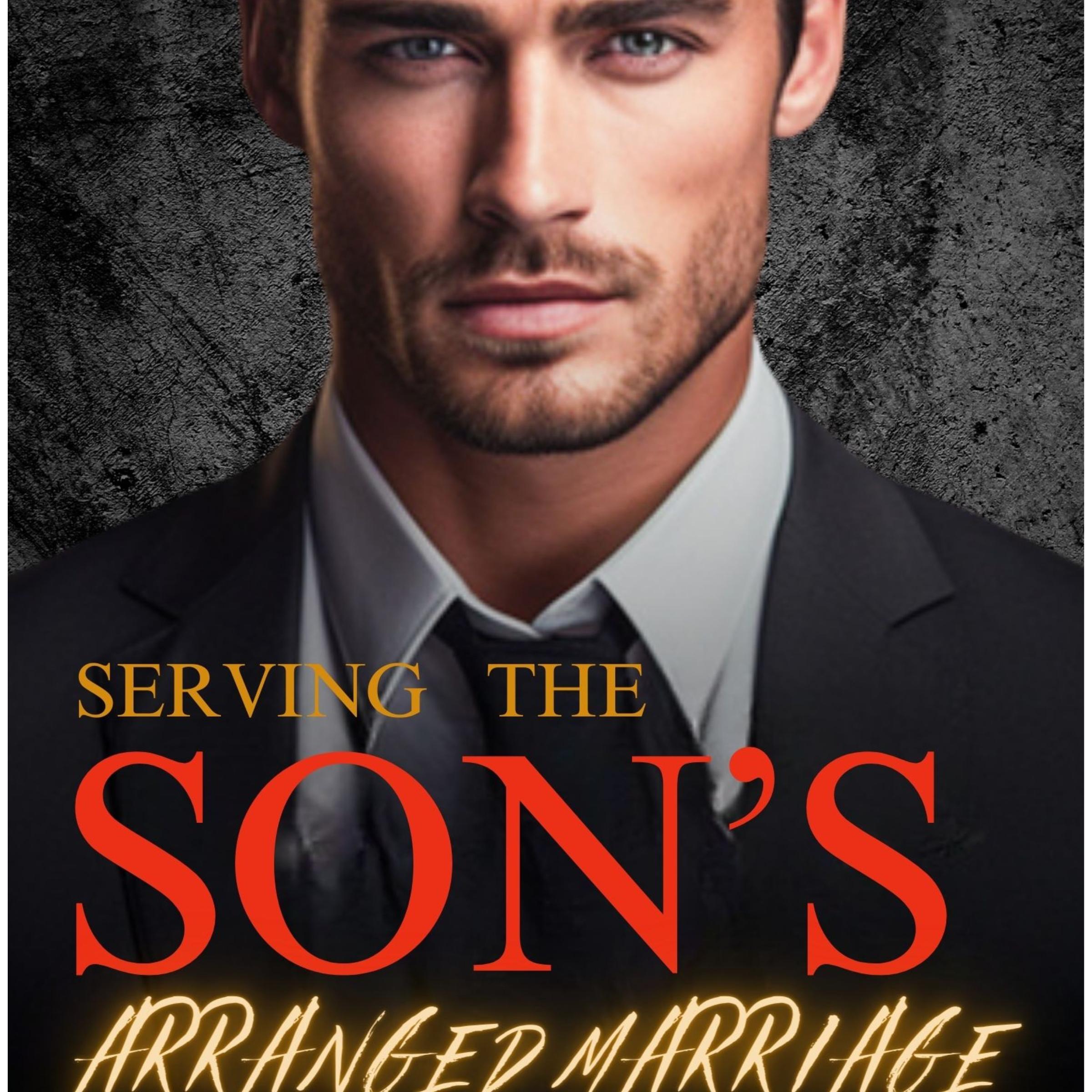 Serving the Son's Arranged Marriage