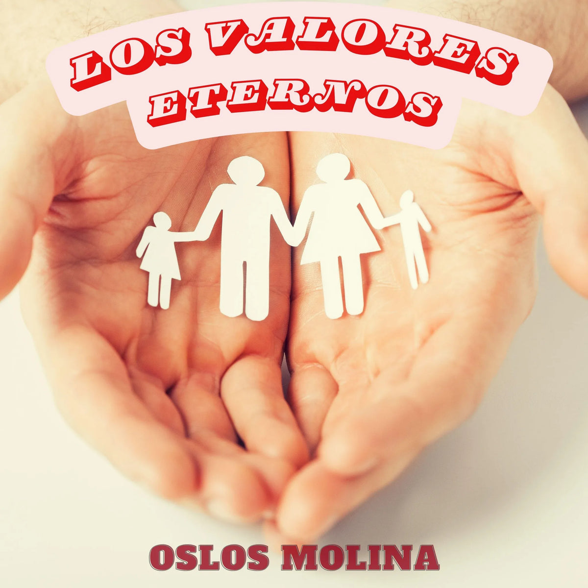 Los valores eternos