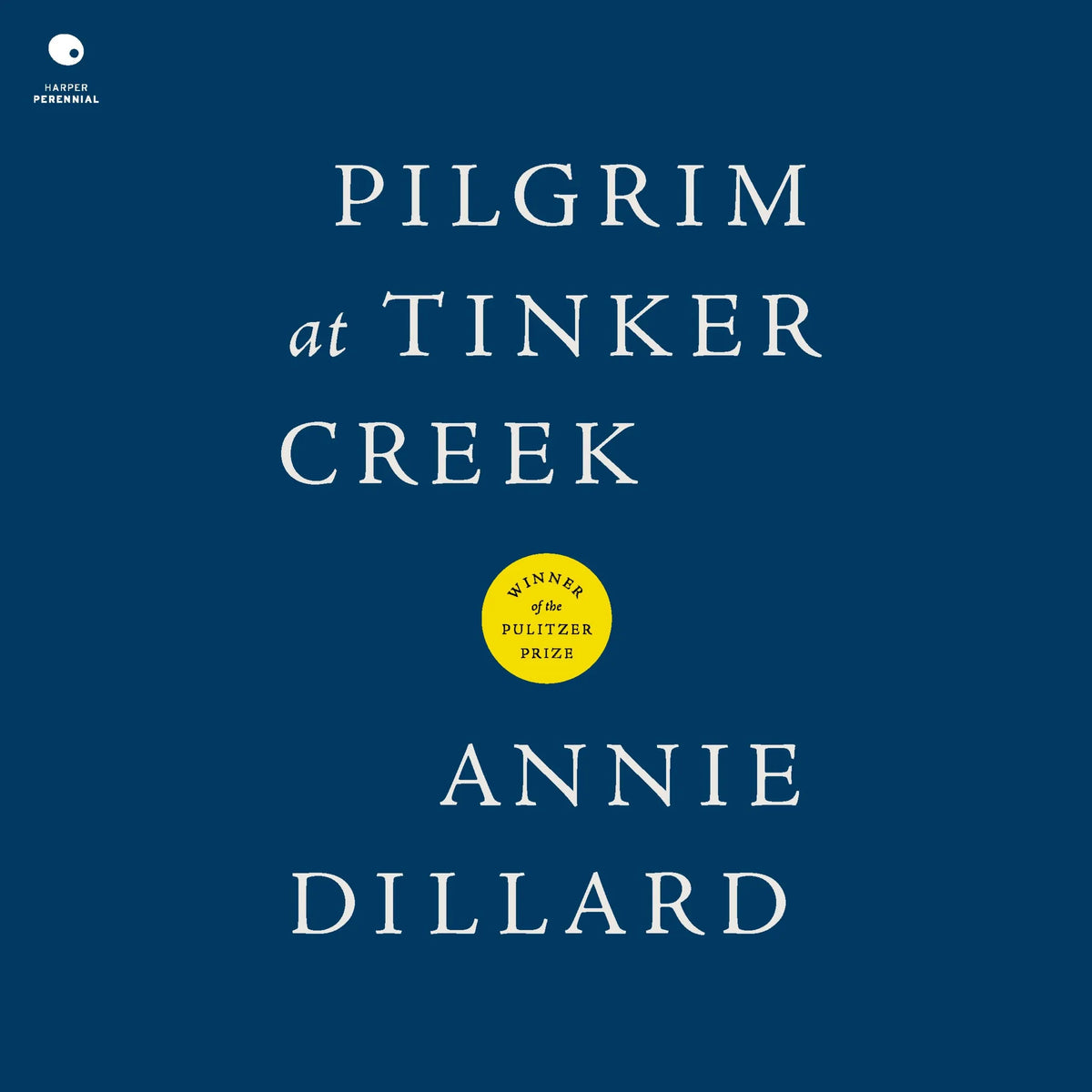 Pilgrim at Tinker Creek