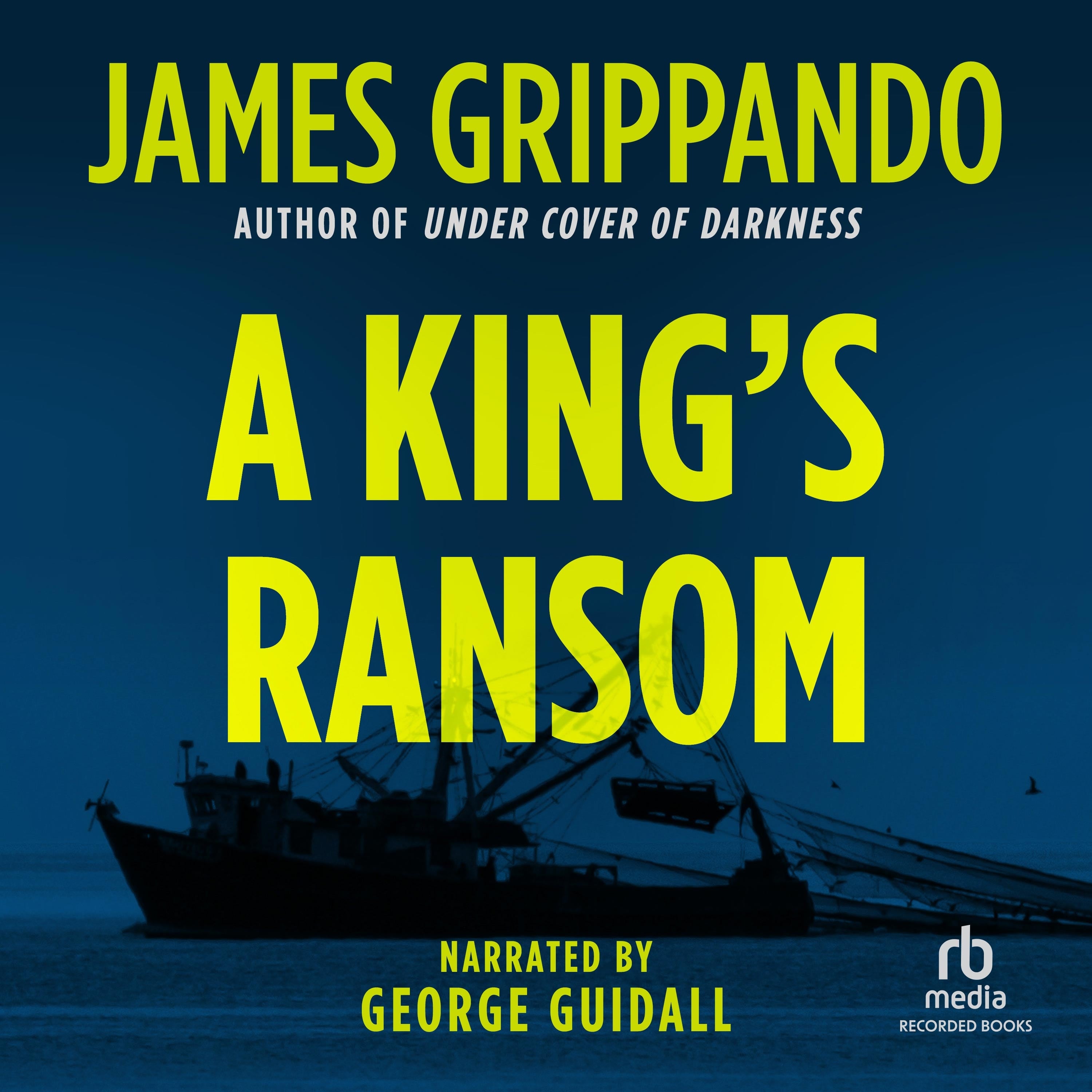 A King's Ransom