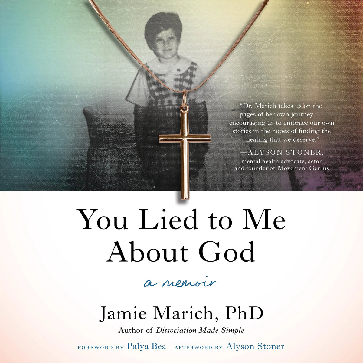 You Lied to Me About God