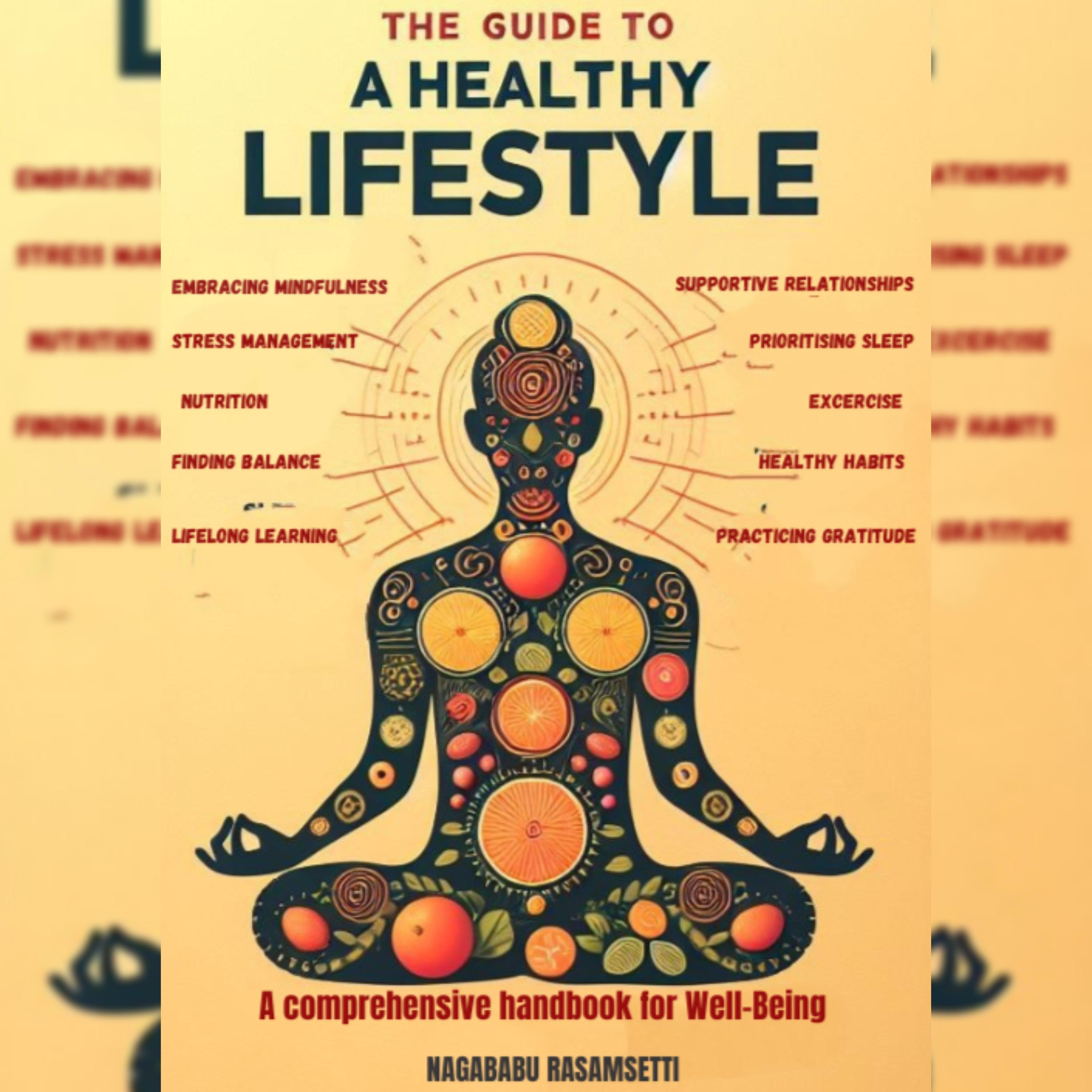 The Guide to a Healthy Lifestyle