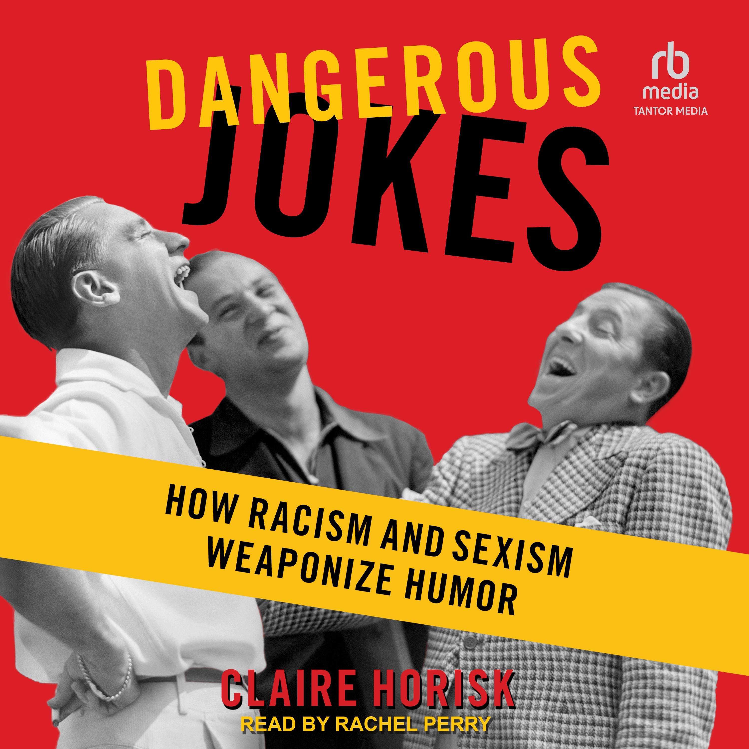 Dangerous Jokes
