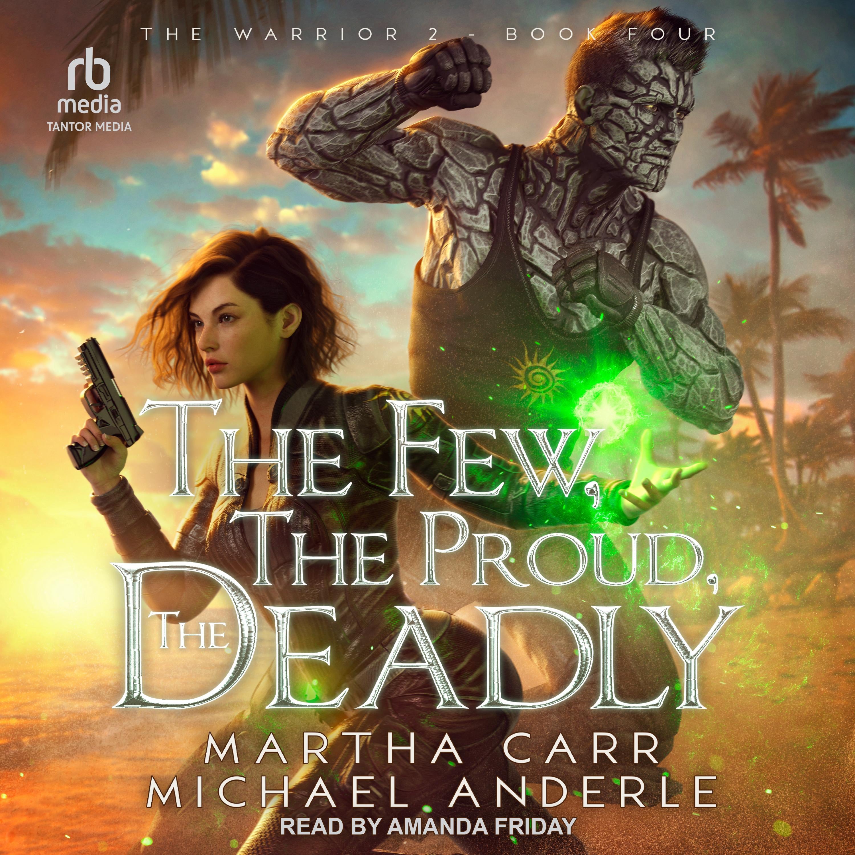 The Few, The Proud, the Deadly