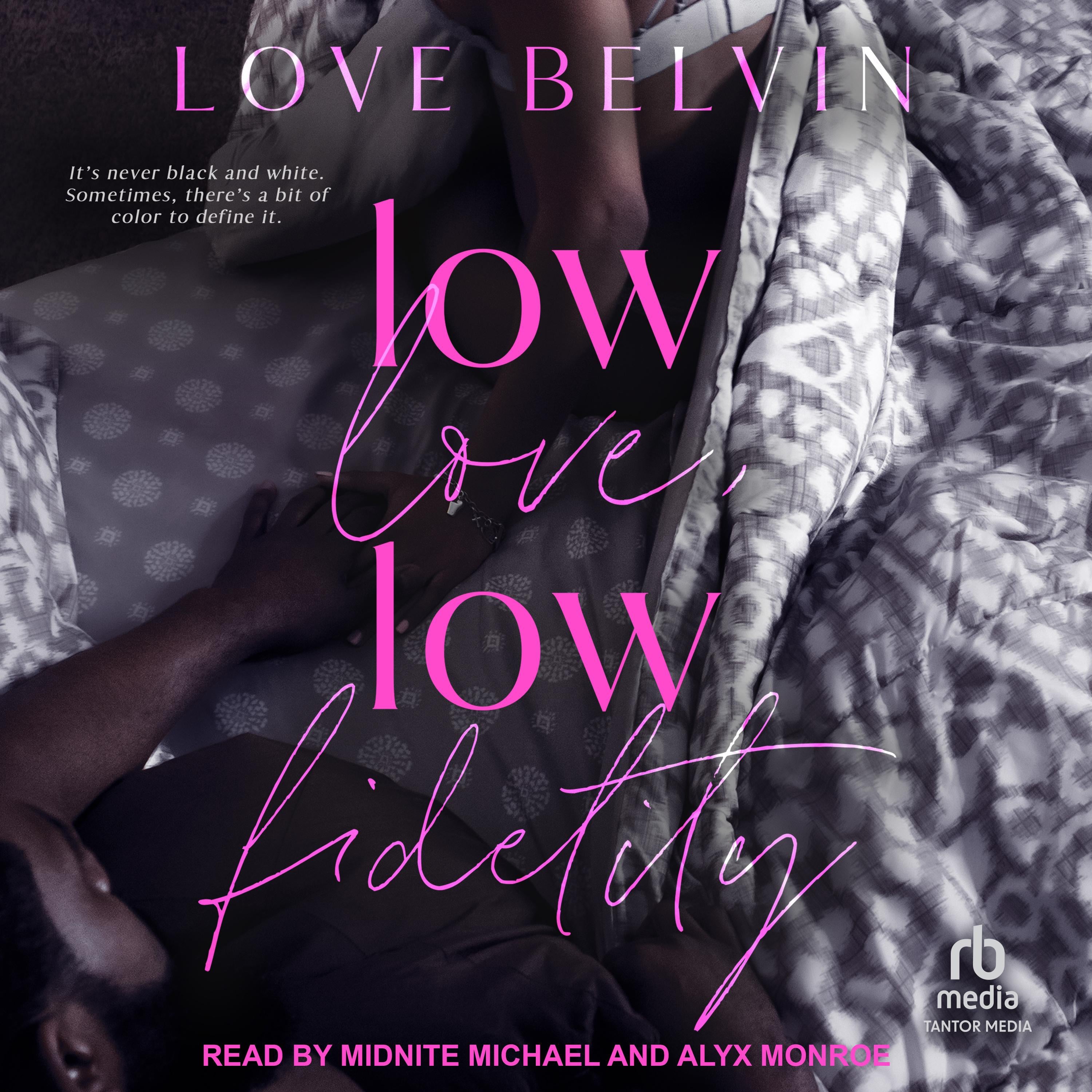 Low Love, Low Fidelity