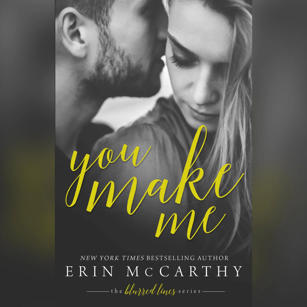 You Make Me