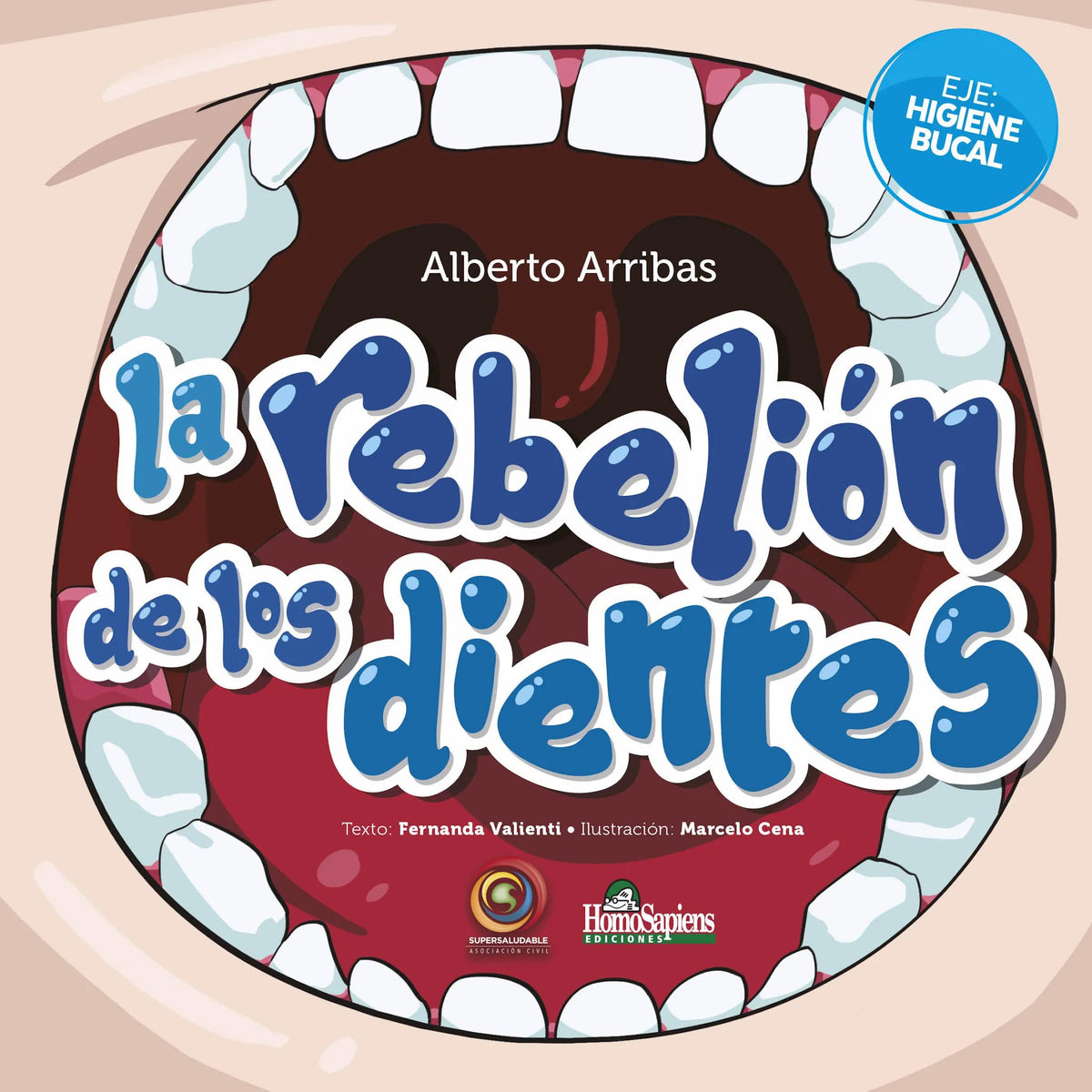 La rebelion de los dientes