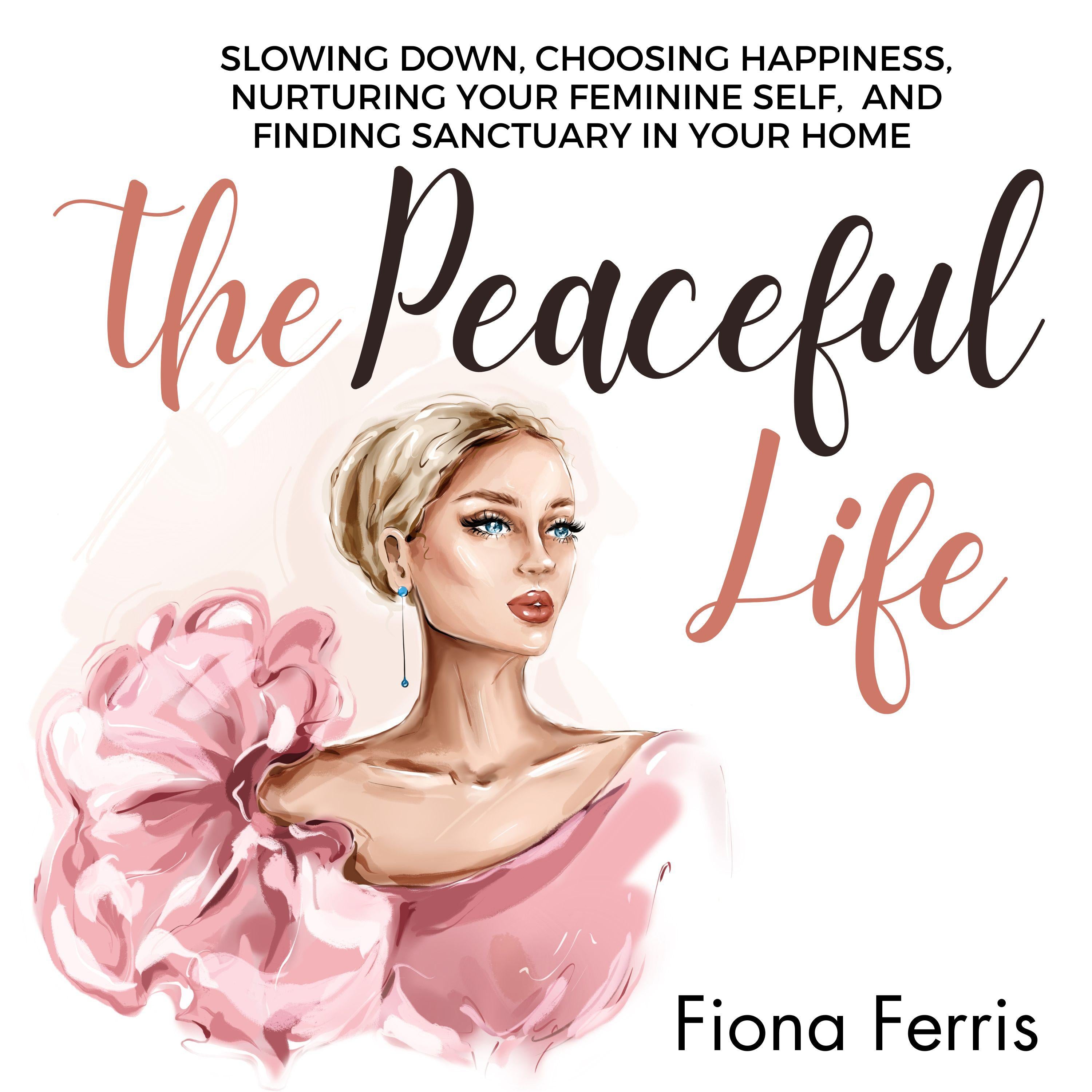 The Peaceful Life