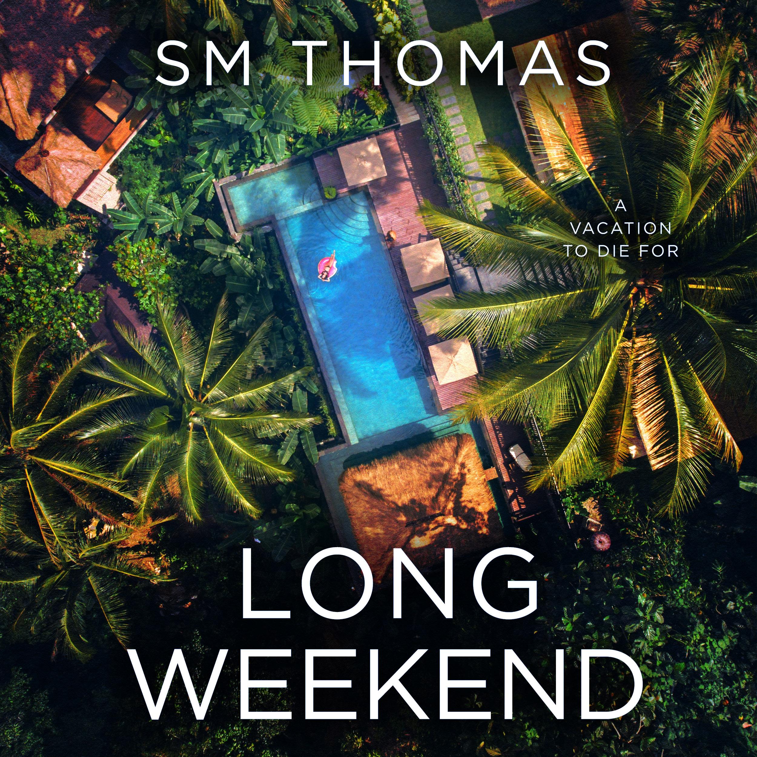 Long Weekend