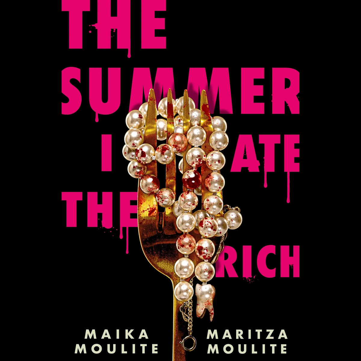 The Summer I Ate the Rich