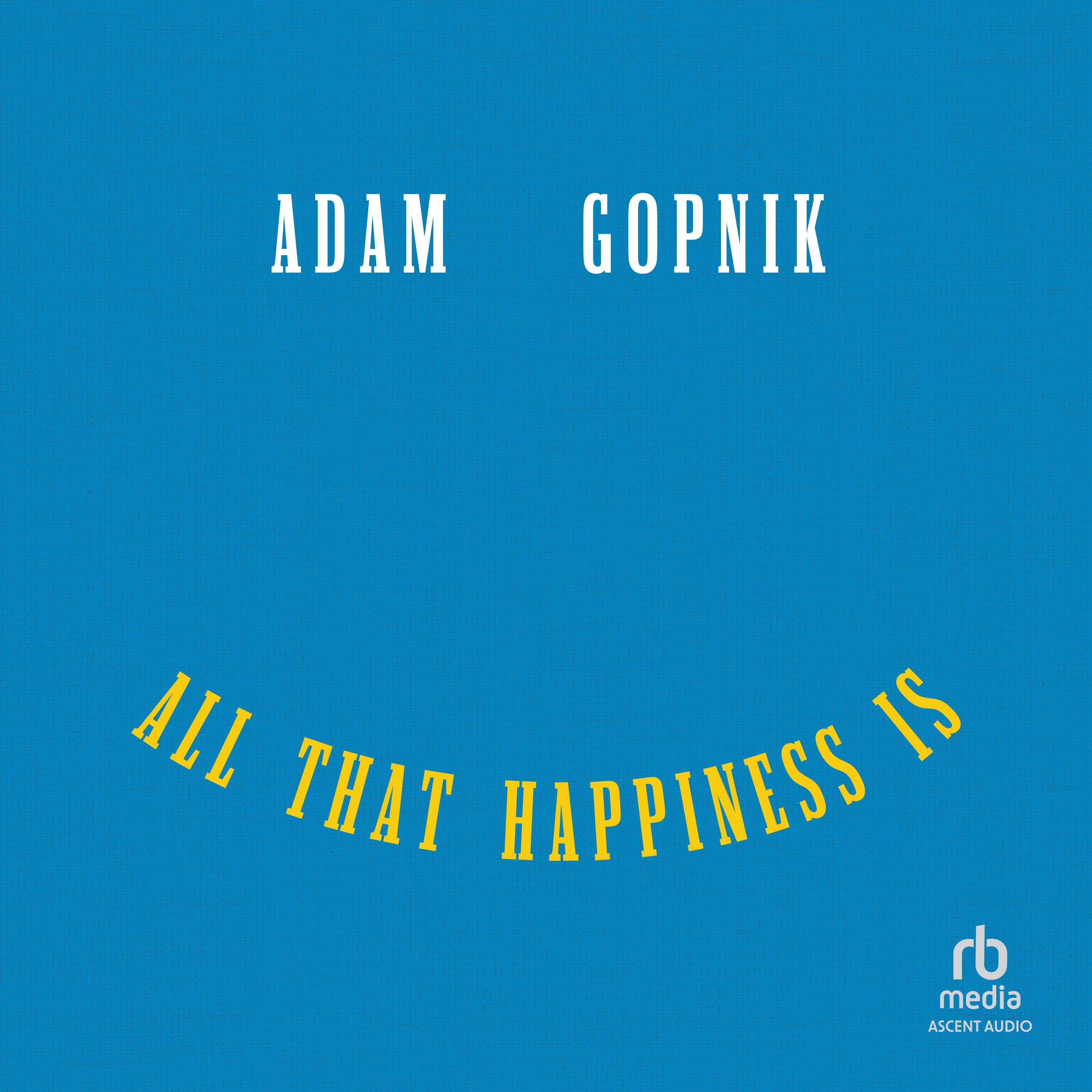 All That Happiness Is