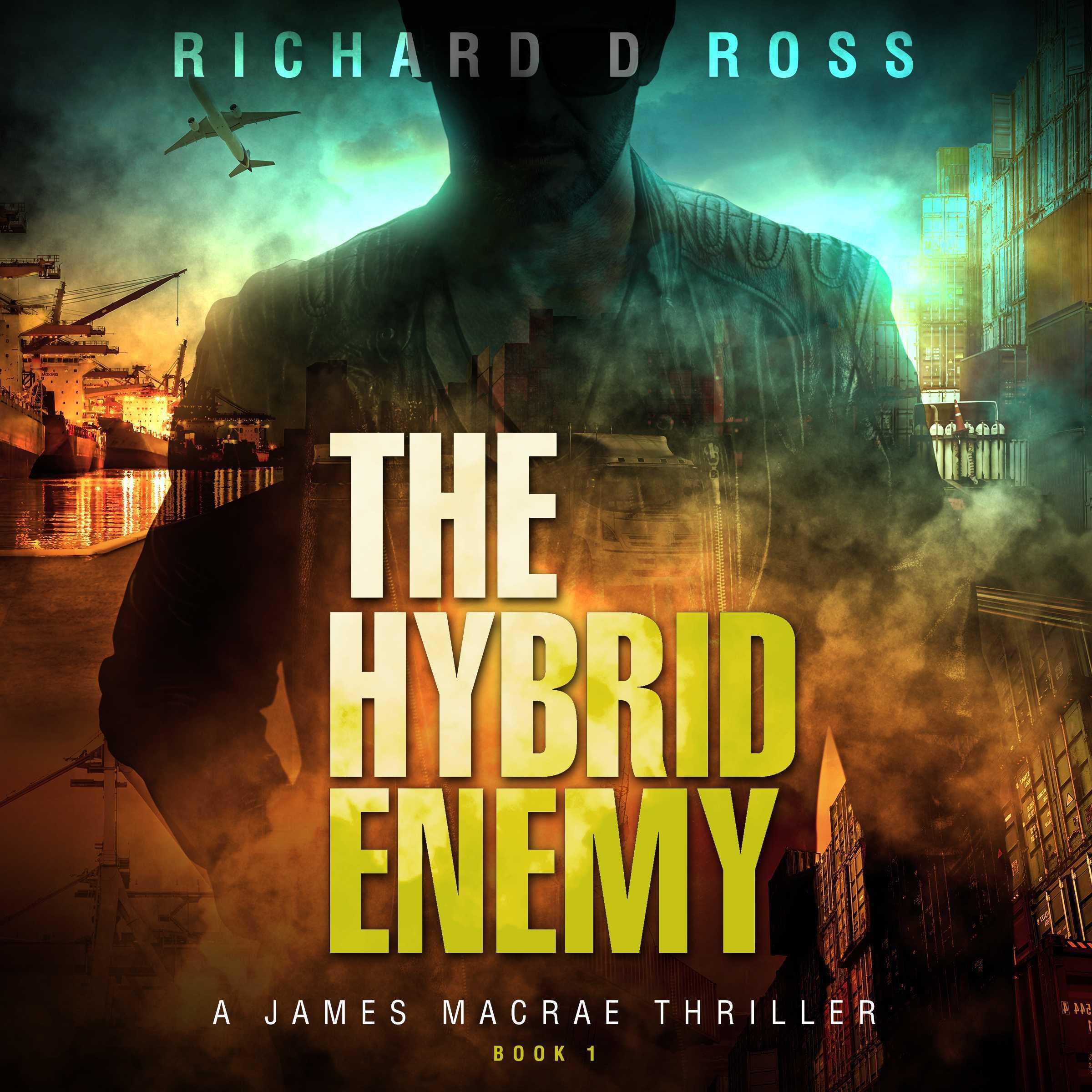 The Hybrid Enemy