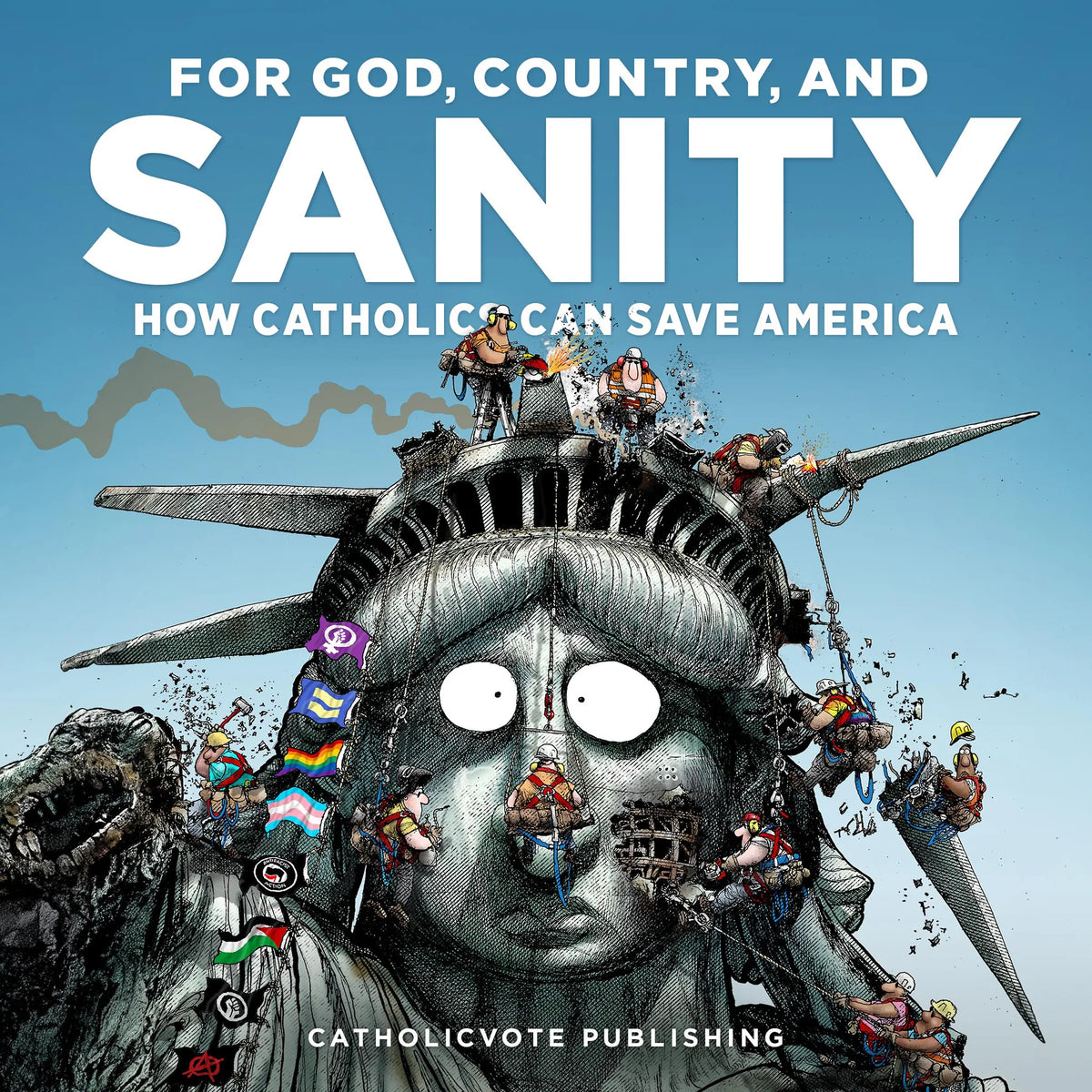 For God, Country, and Sanity