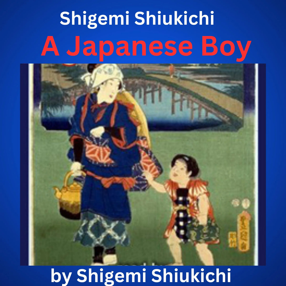 Shigemi Shiukichi: A Japanese Boy